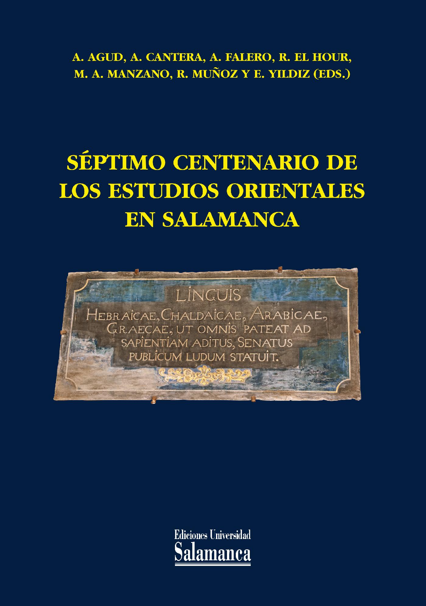 SÈPTIMO CENTENARIO DE LOS ESTUDIOS ORIENTALES EN SALAMANCA