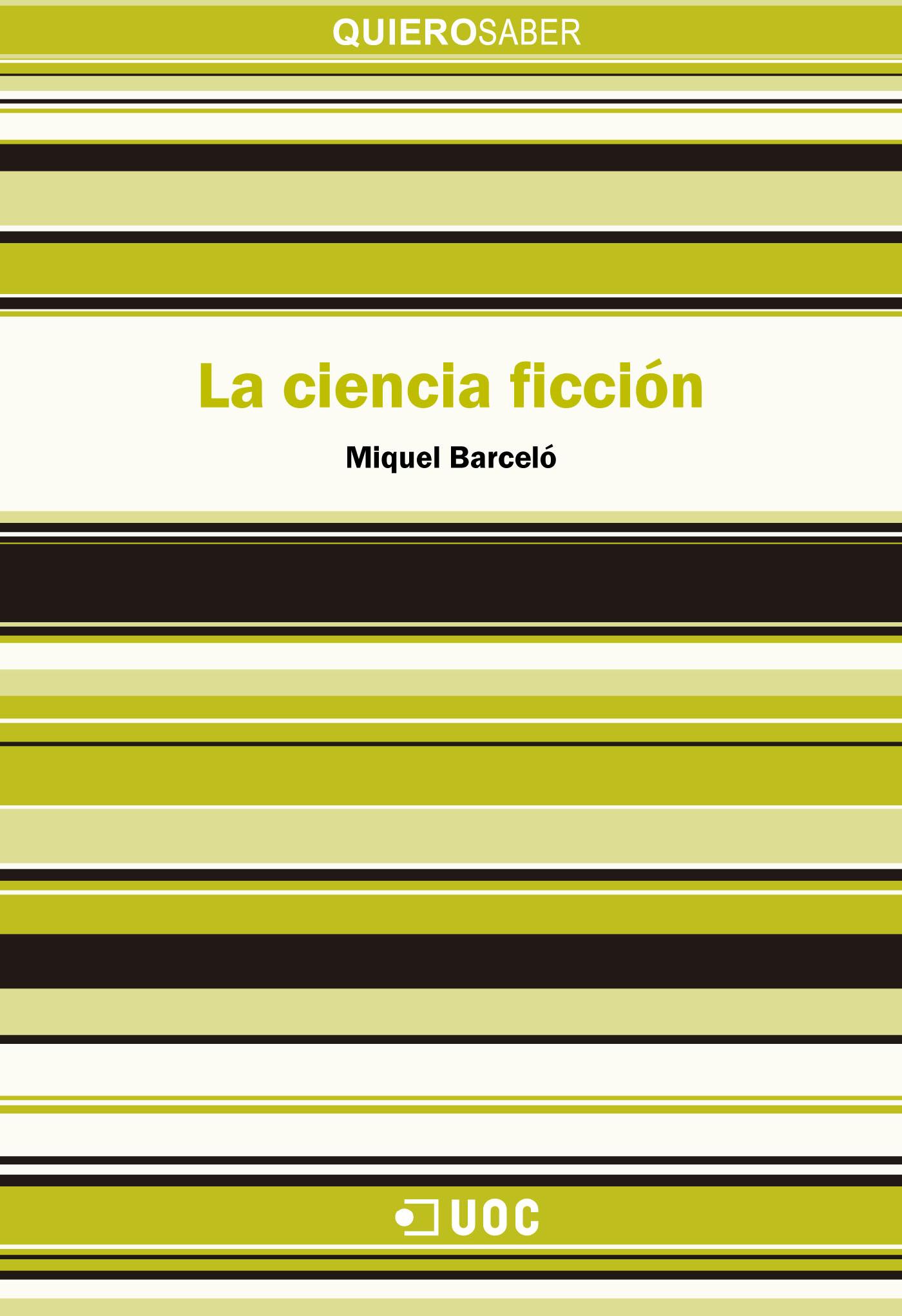 La Ciencia Ficción