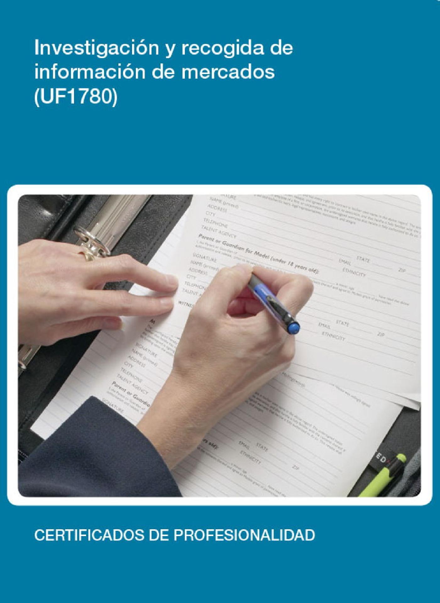 UF1780 - INVESTIGACIÓN Y RECOGIDA DE INFORMACIÓN DE MERCADOS