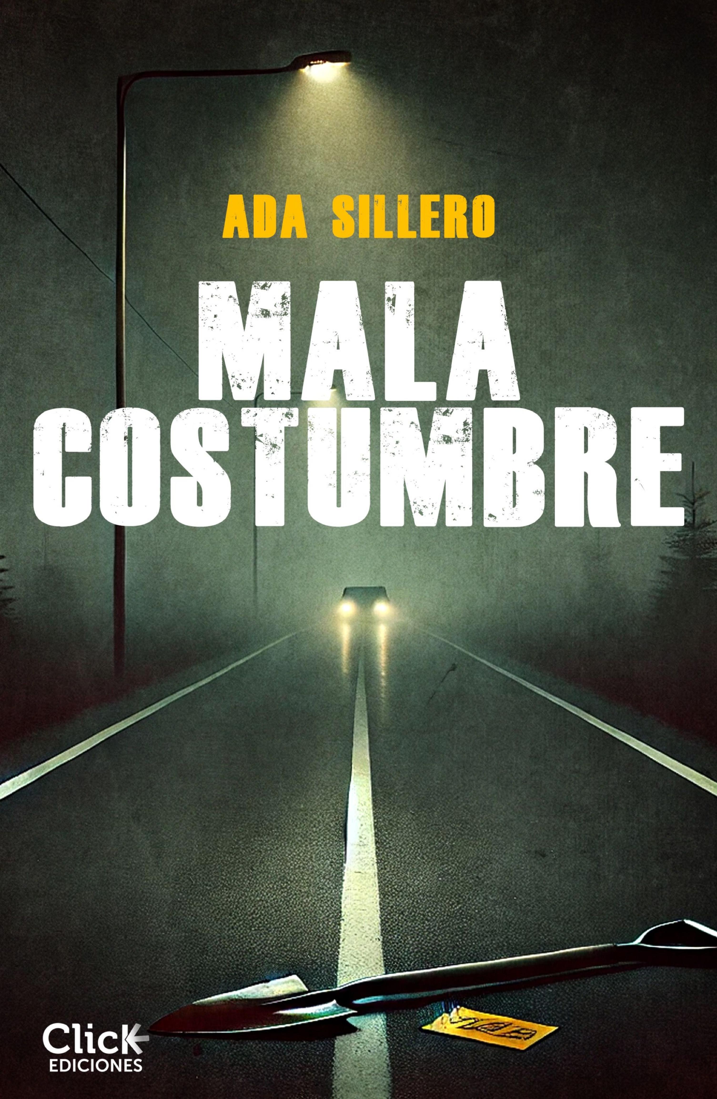 MALA COSTUMBRE