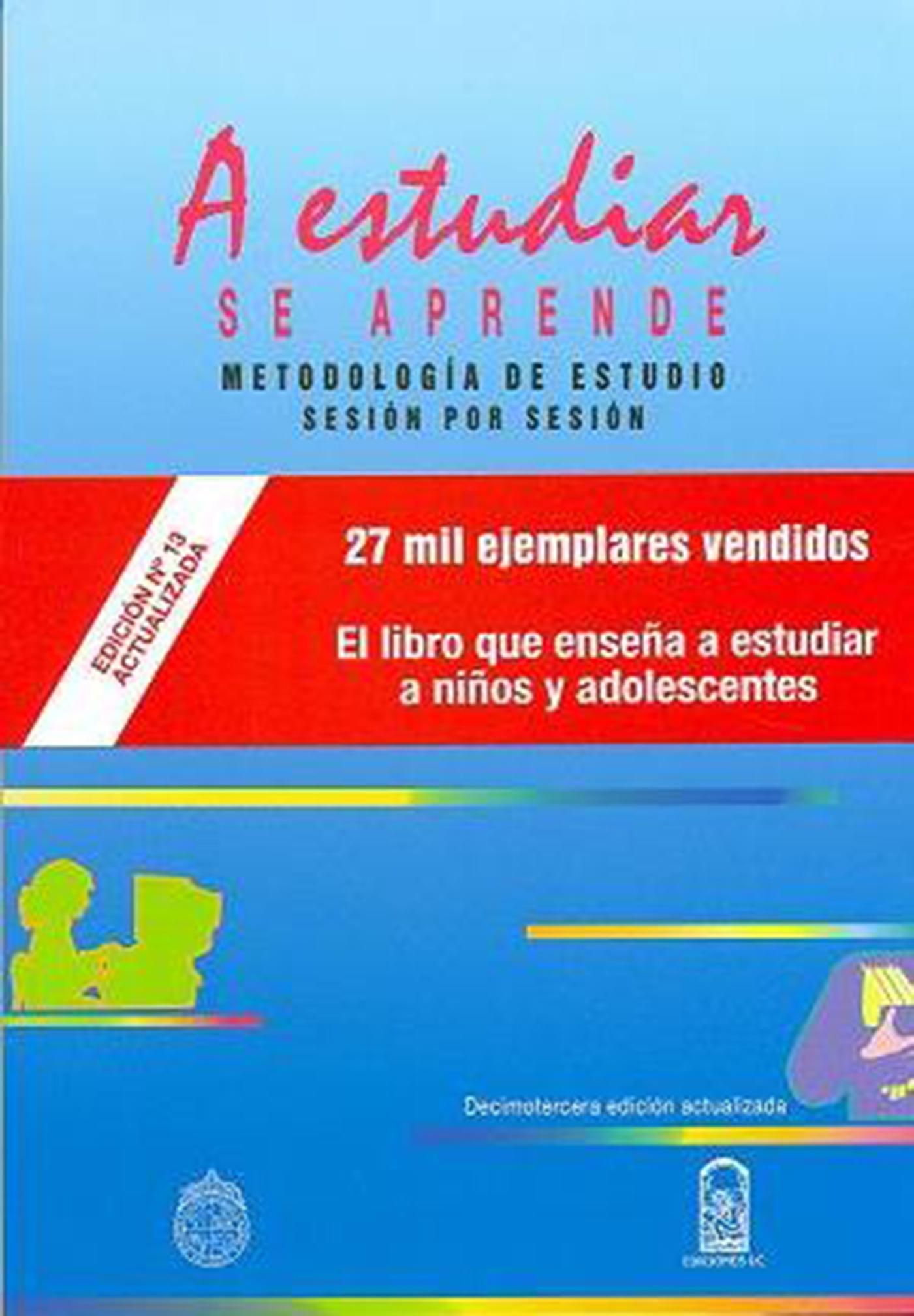 A ESTUDIAR SE APRENDE