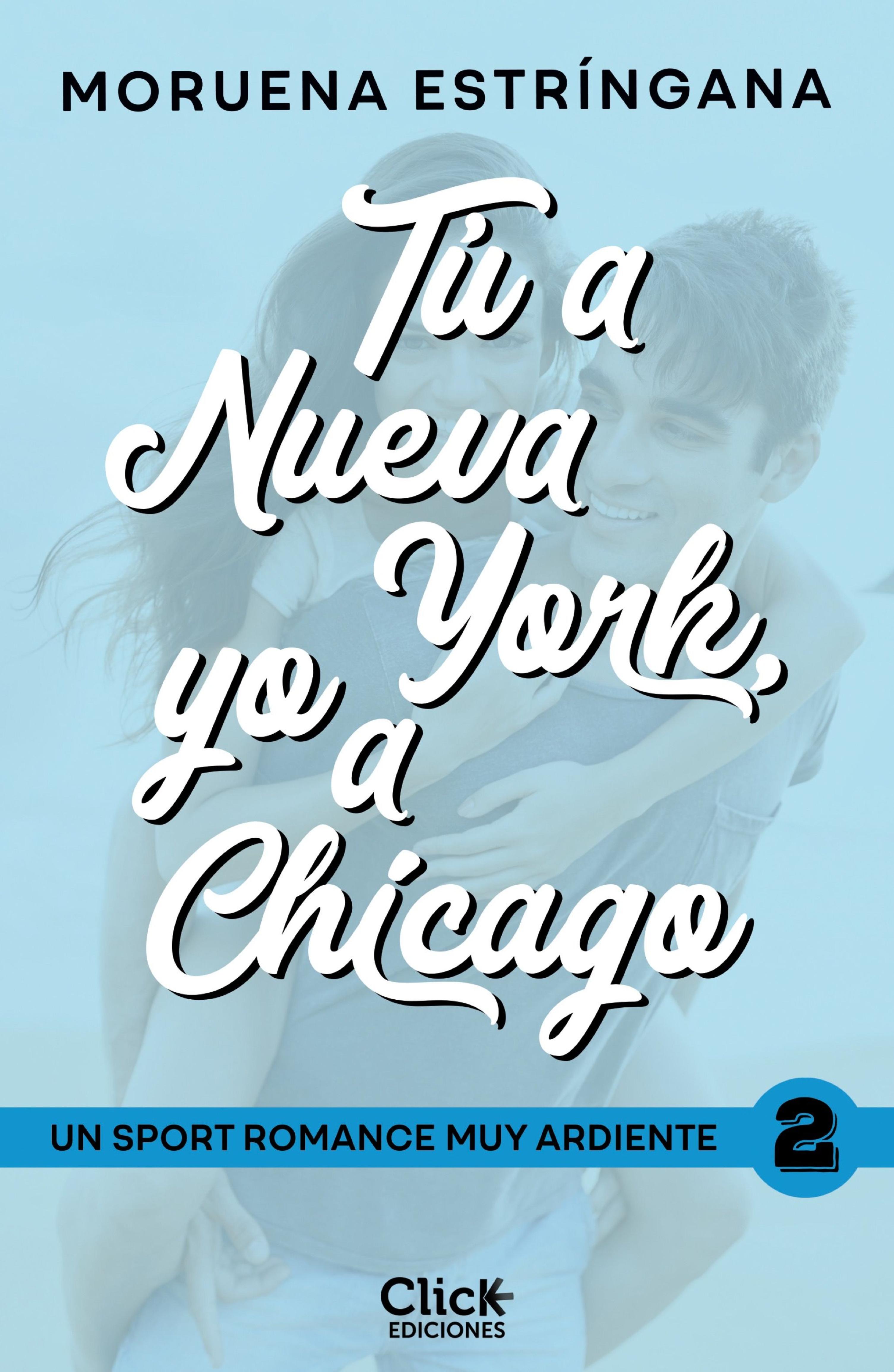 TÚ A NUEVA YORK, YO A CHICAGO