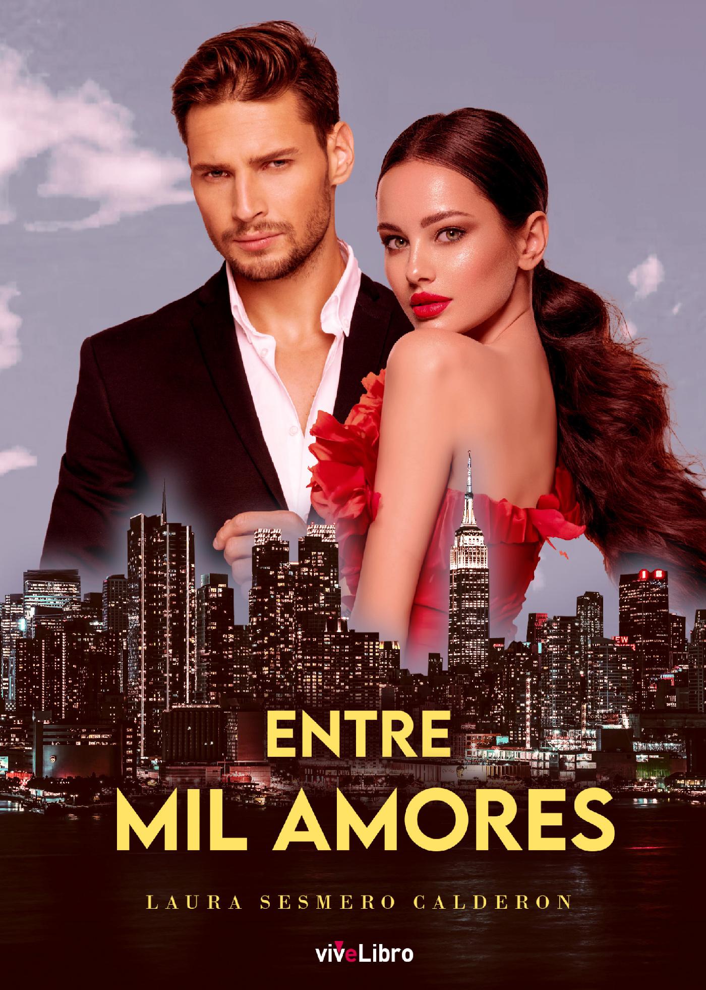 ENTRE MIL AMORES