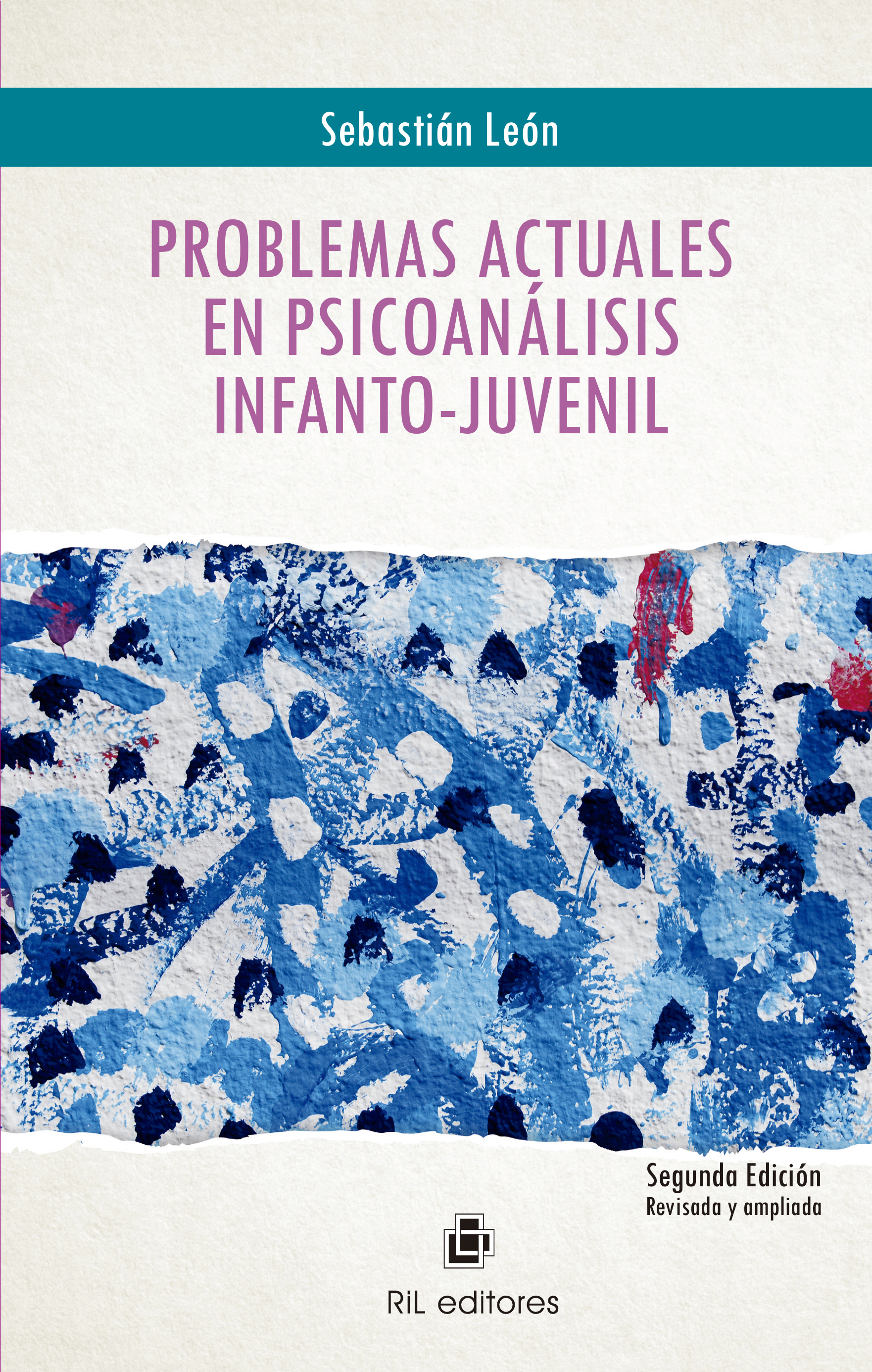 PROBLEMAS ACTUALES EN PSICOANÁLISIS INFANTO-JUVENIL