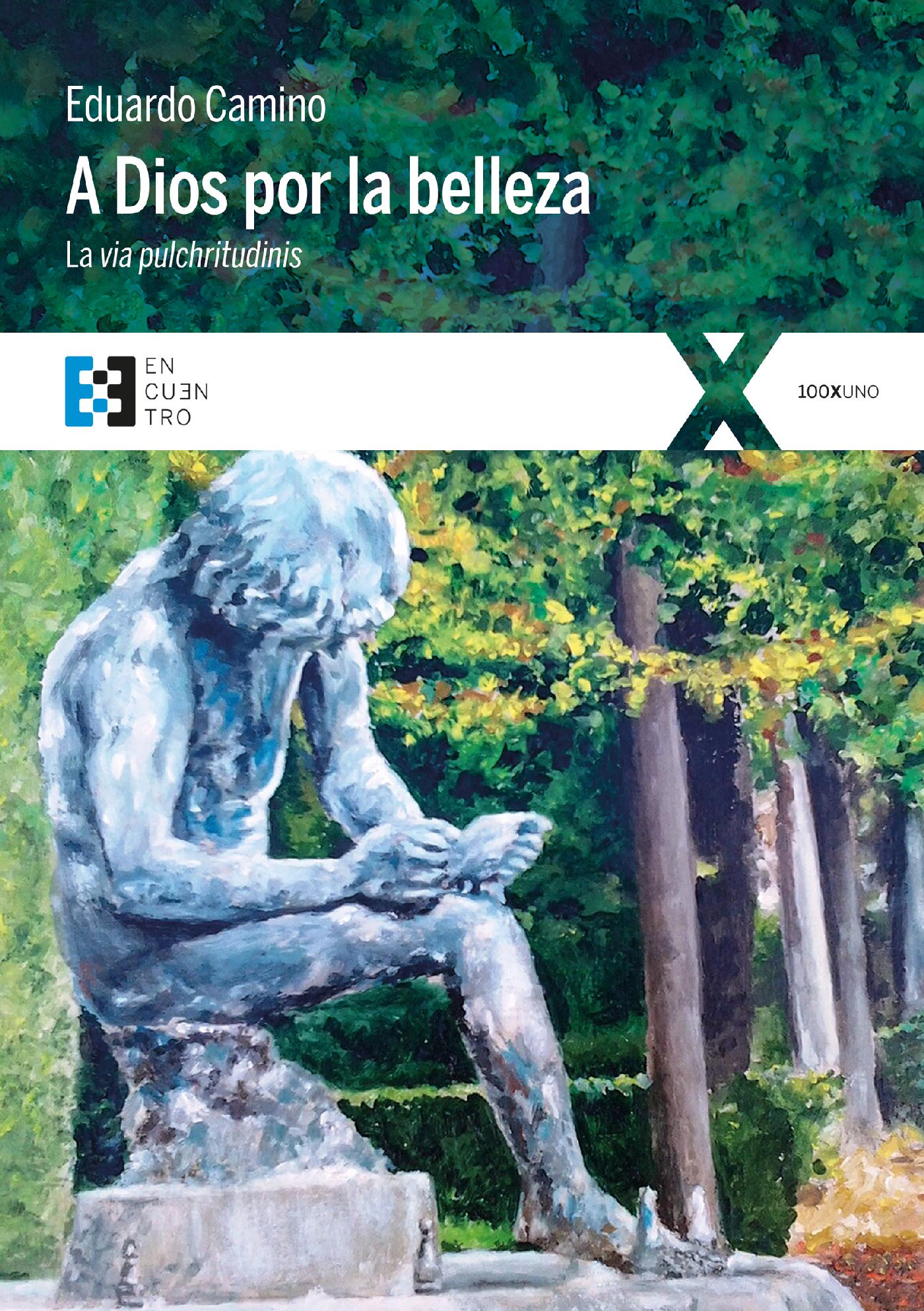 A DIOS POR LA BELLEZA 
