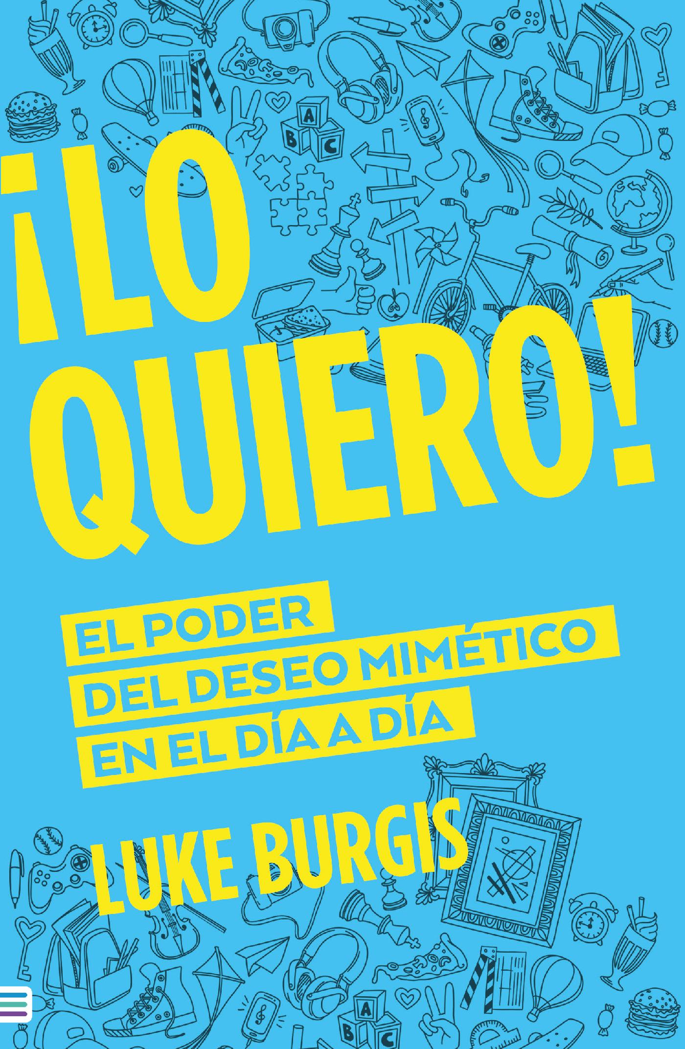 ¡LO QUIERO!