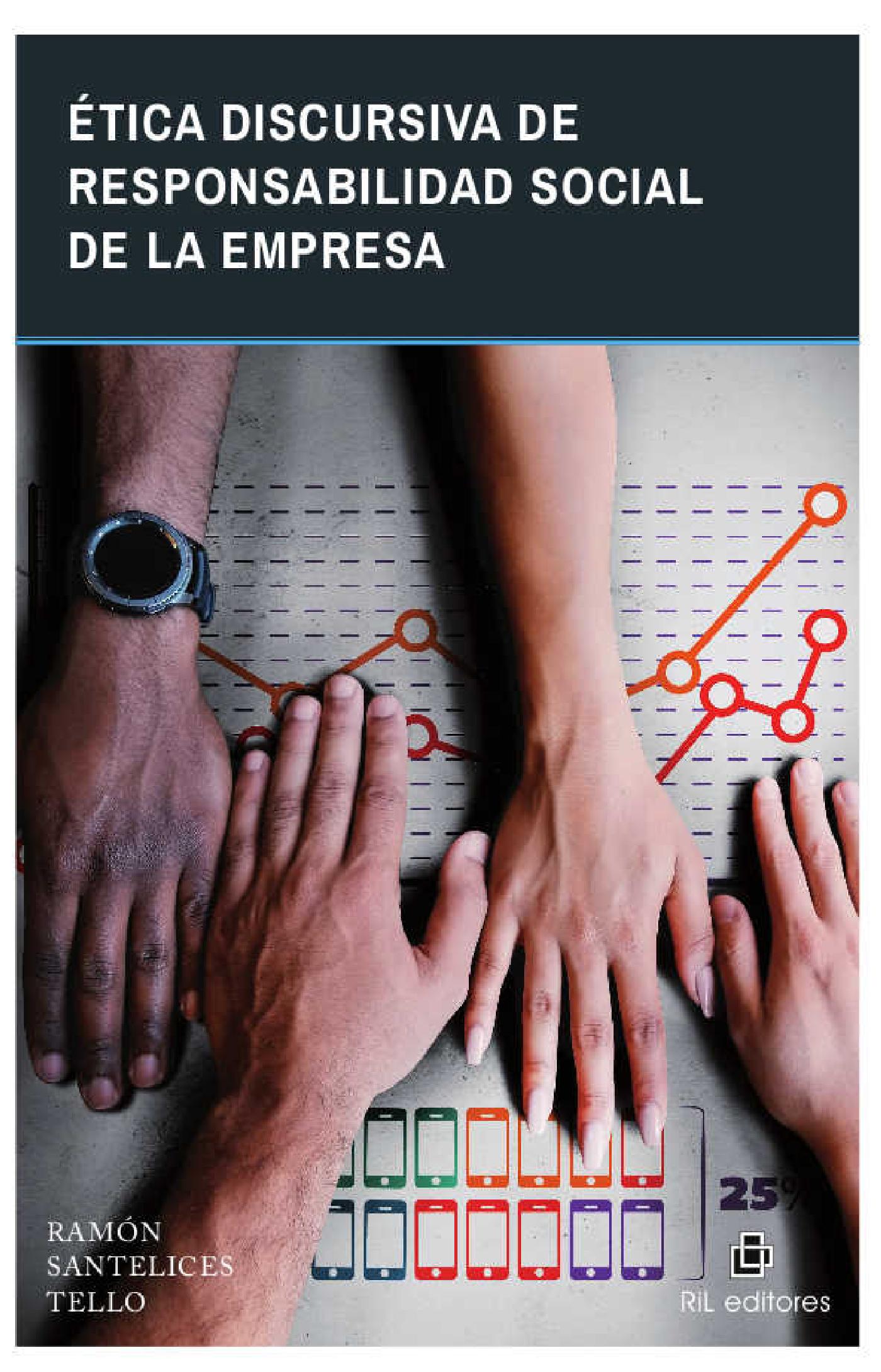 ÉTICA DISCURSIVA DE RESPONSABILIDAD SOCIAL DE LA EMPRESA