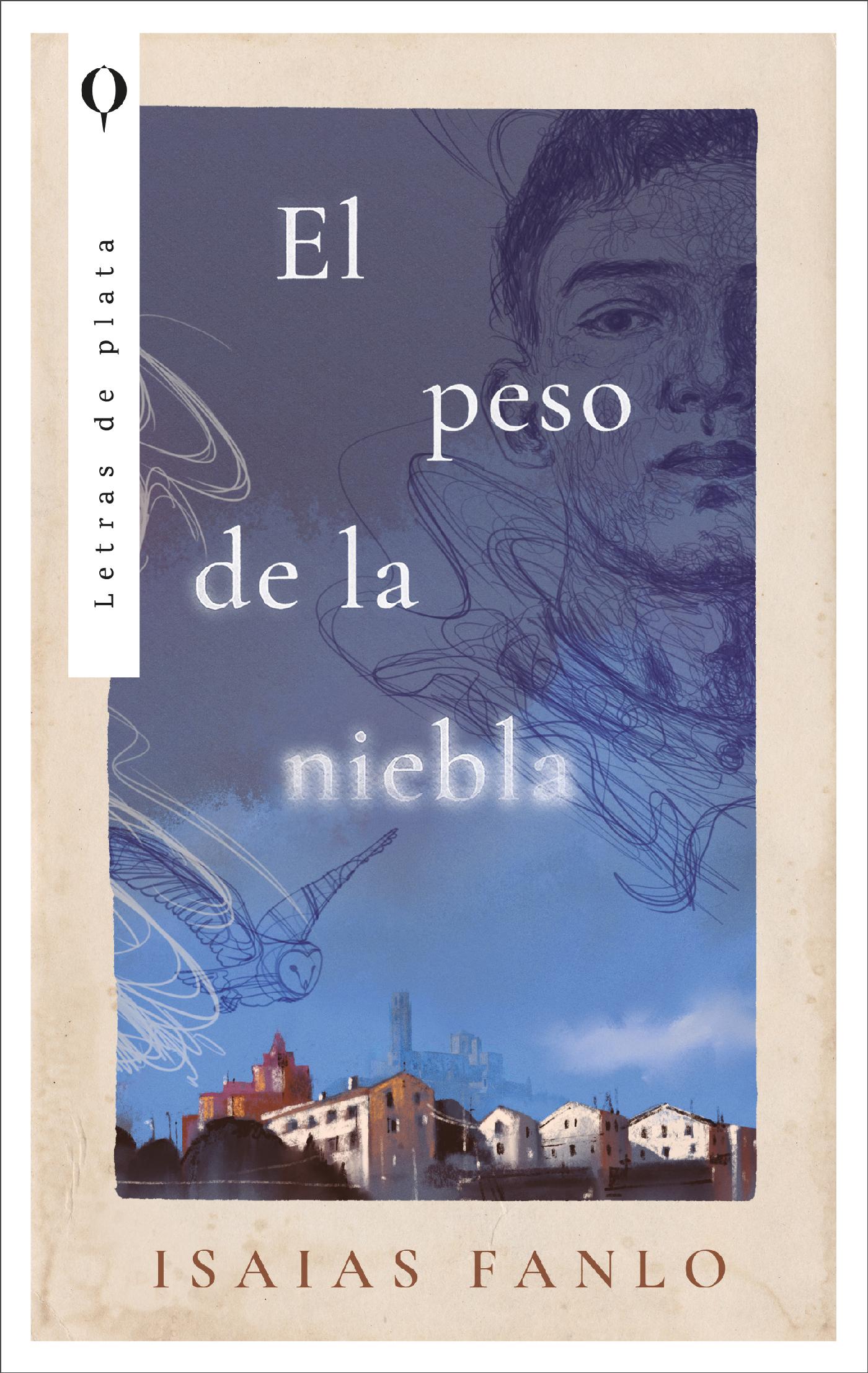 EL PESO DE LA NIEBLA