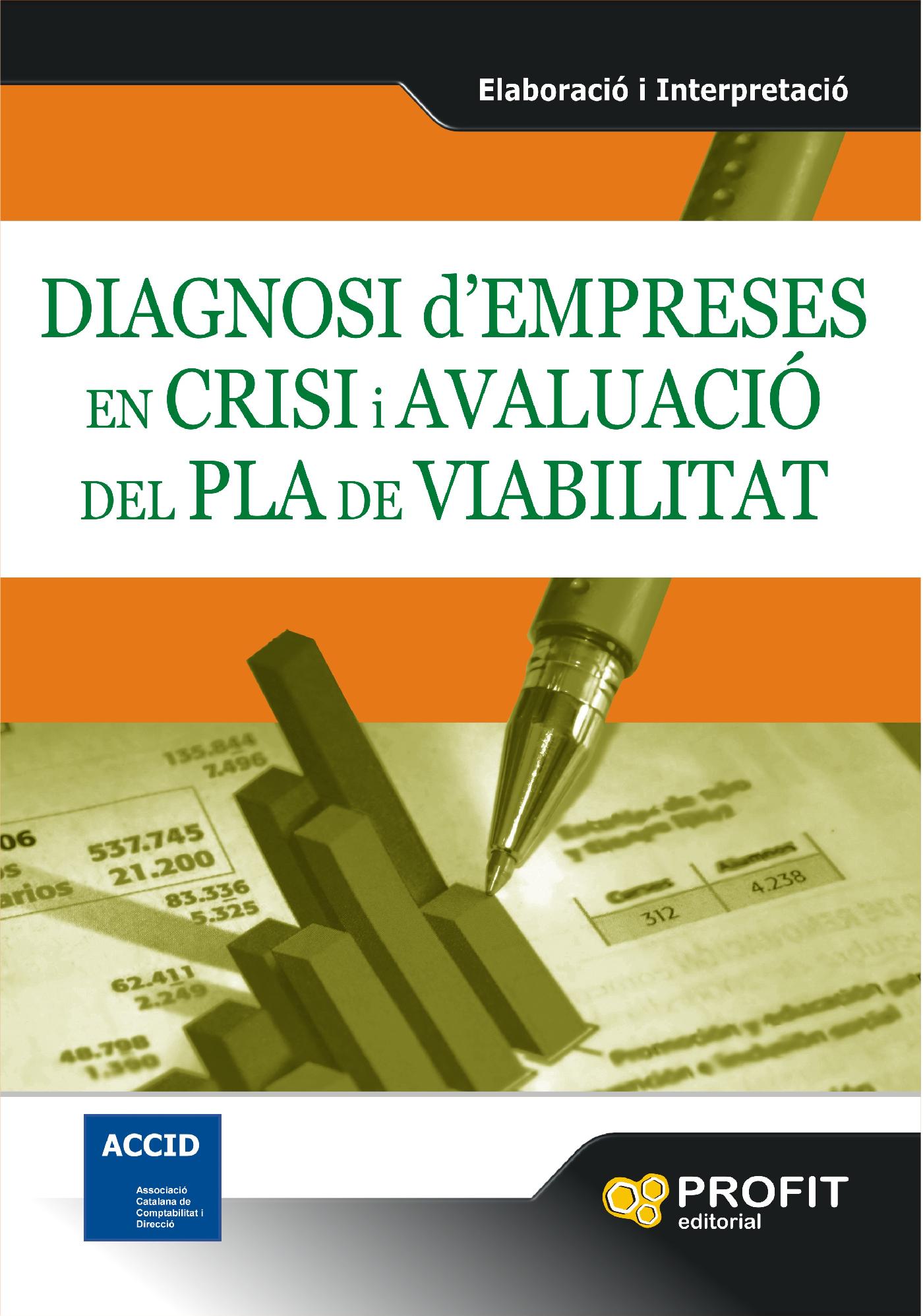 DIAGNOSI D'EMPRESES EN CRISI I AVALUACIÓ DEL PLA DE VIABILITAT. EBOOK
