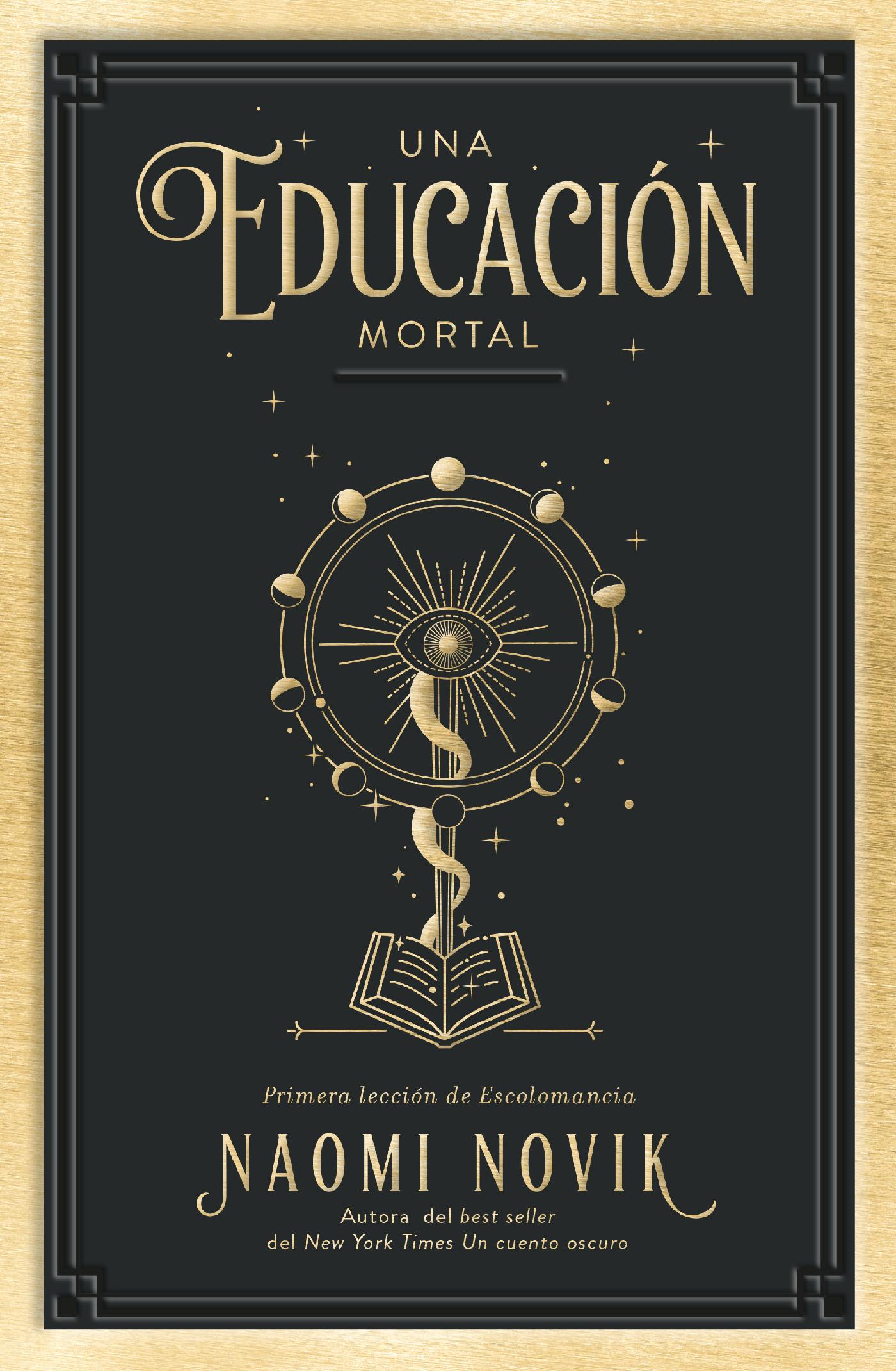UNA EDUCACIÓN MORTAL 