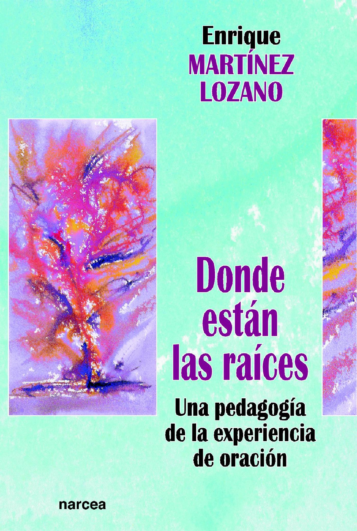 DONDE ESTÁN LAS RAÍCES