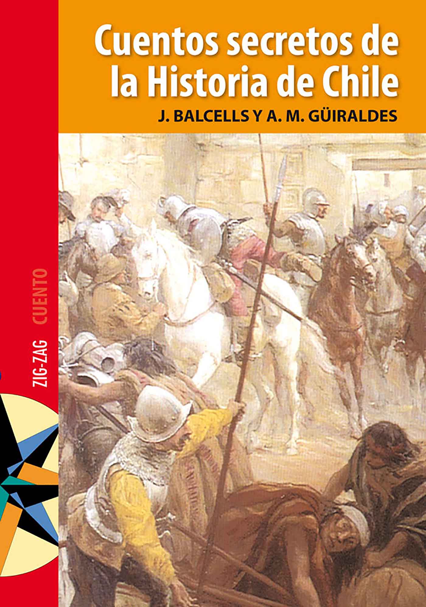 CUENTOS SECRETOS DE LA HISTORIA DE CHILE