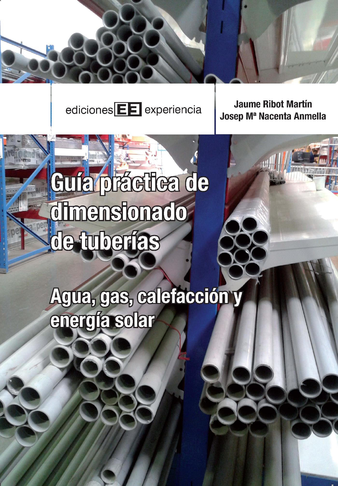 GUÍA PRÁCTICA DE DIMENSIONADO DE TUBERÍAS