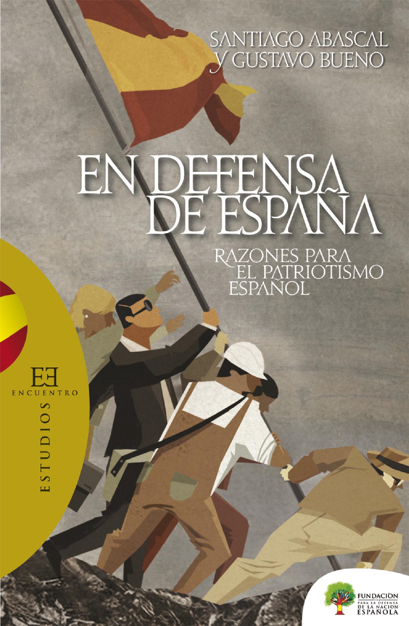 EN DEFENSA DE ESPAÑA 