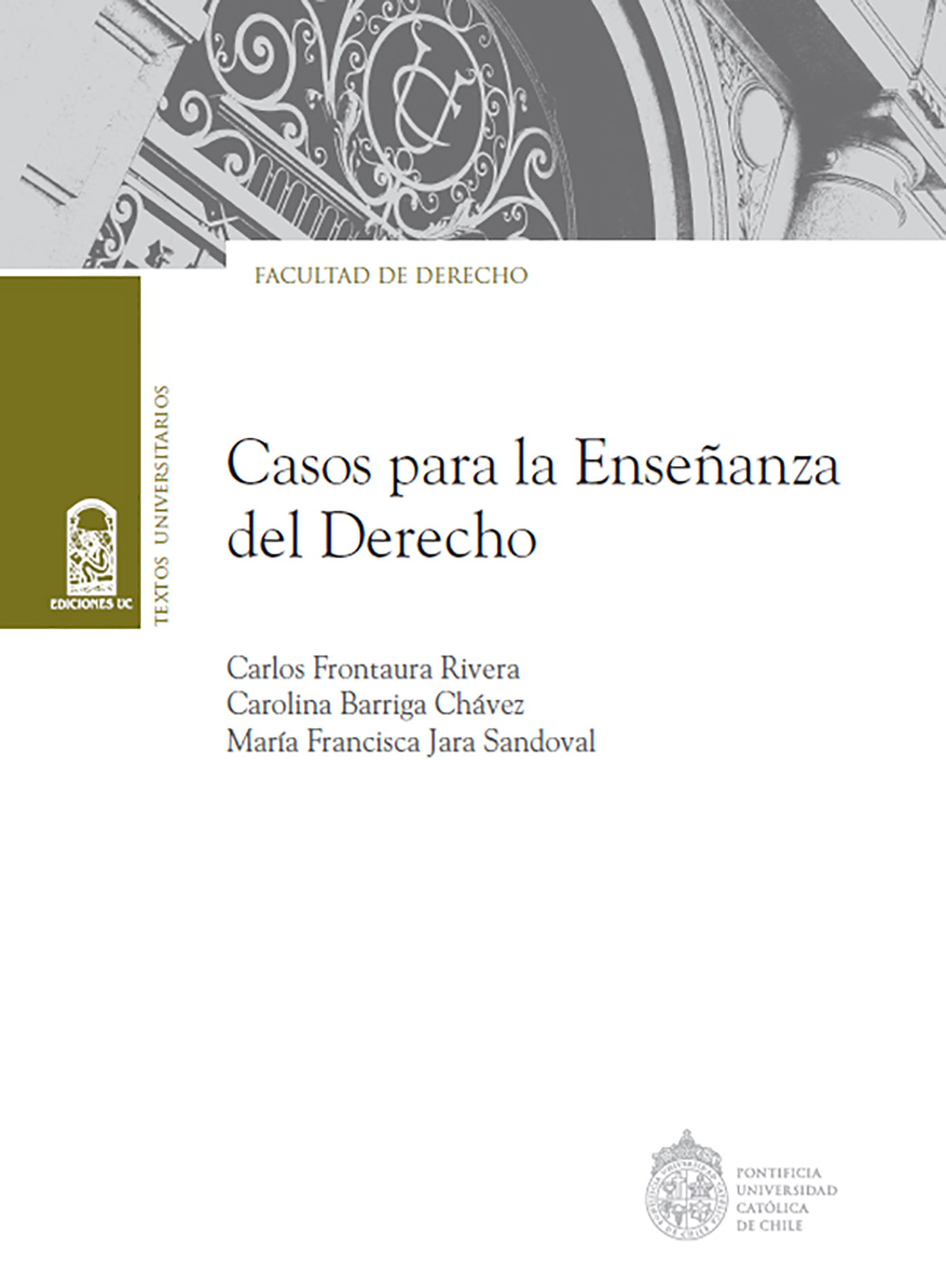 CASOS PARA LA ENSEÑANZA DEL DERECHO