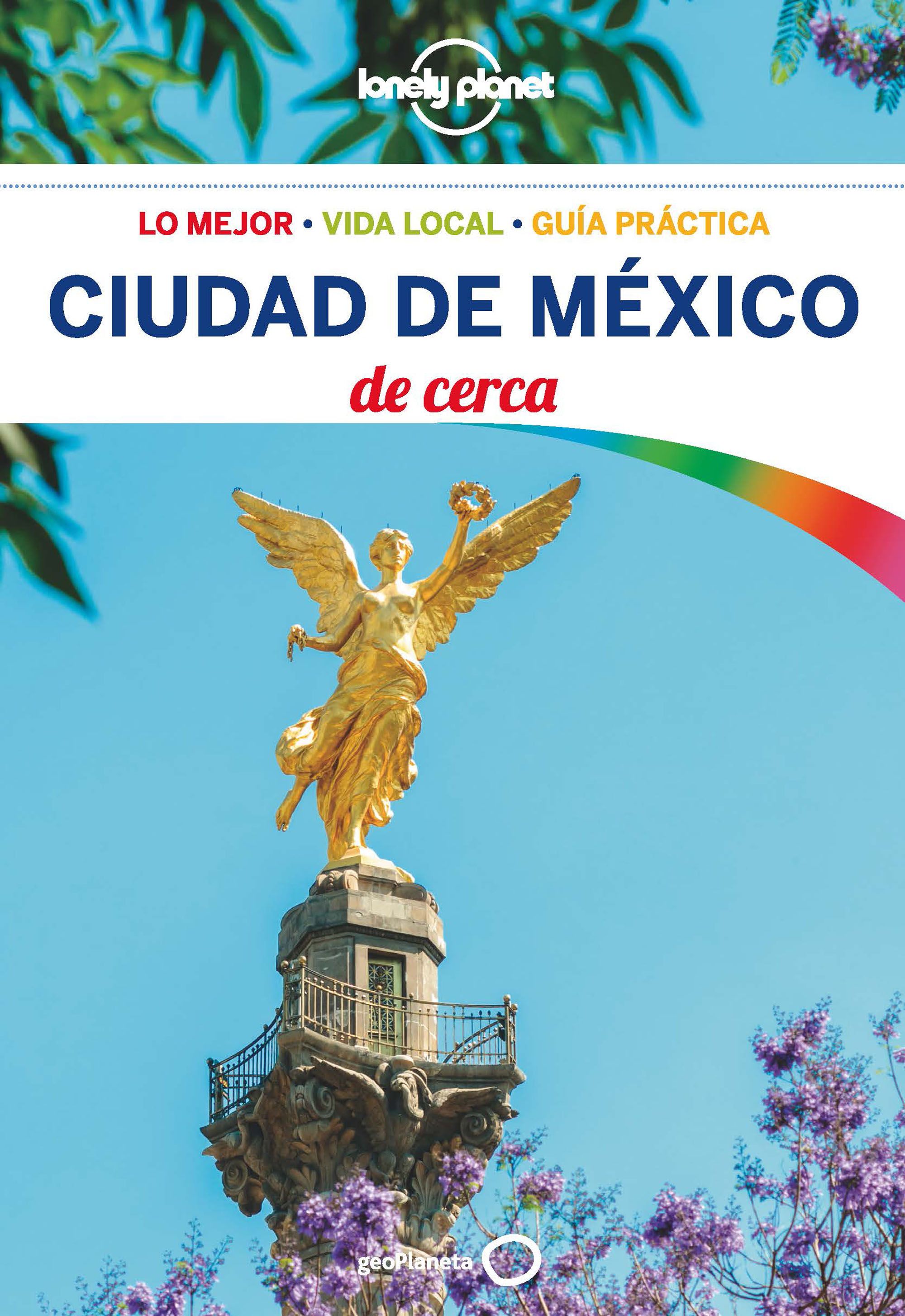 CIUDAD DE MÉXICO DE CERCA 1