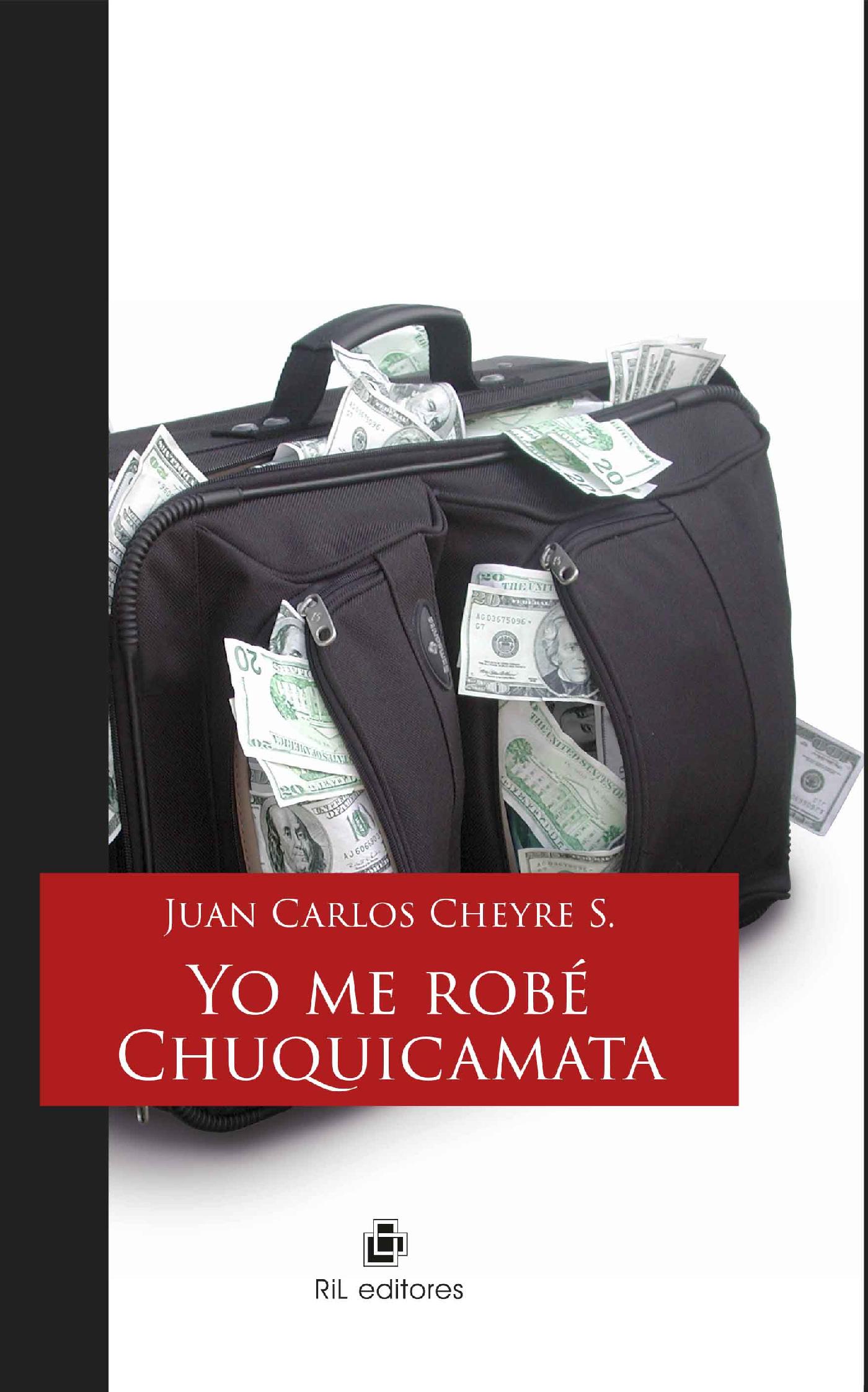 YO ME ROBÉ CHUQUICAMATA