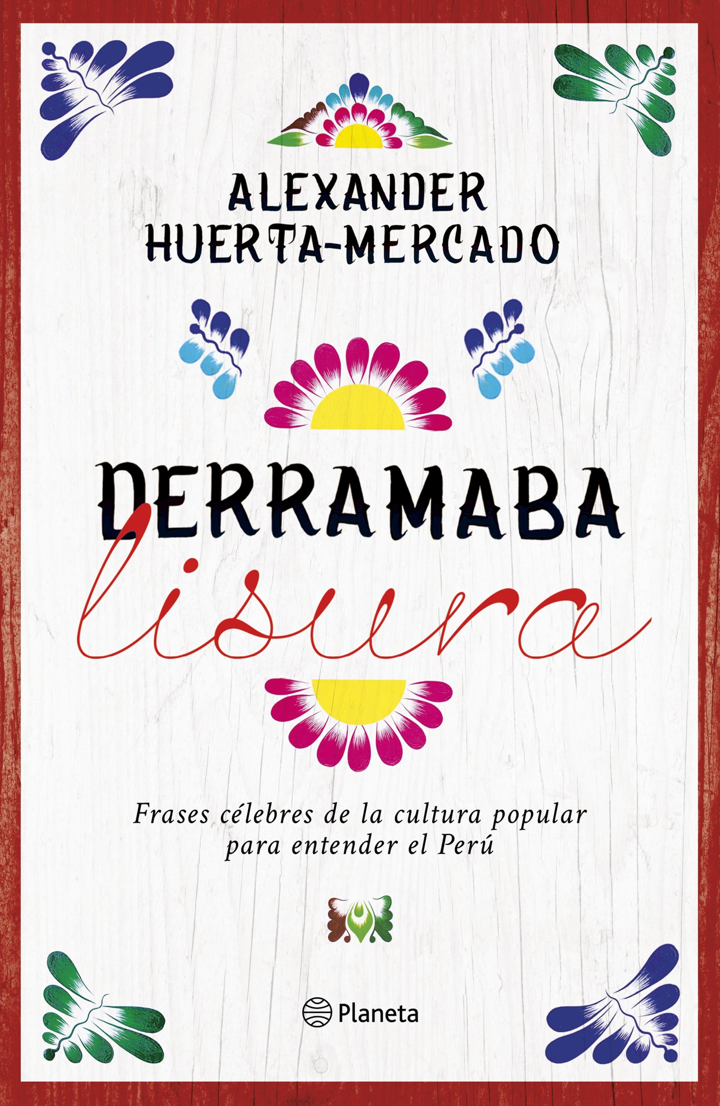 DERRAMABA LISURA