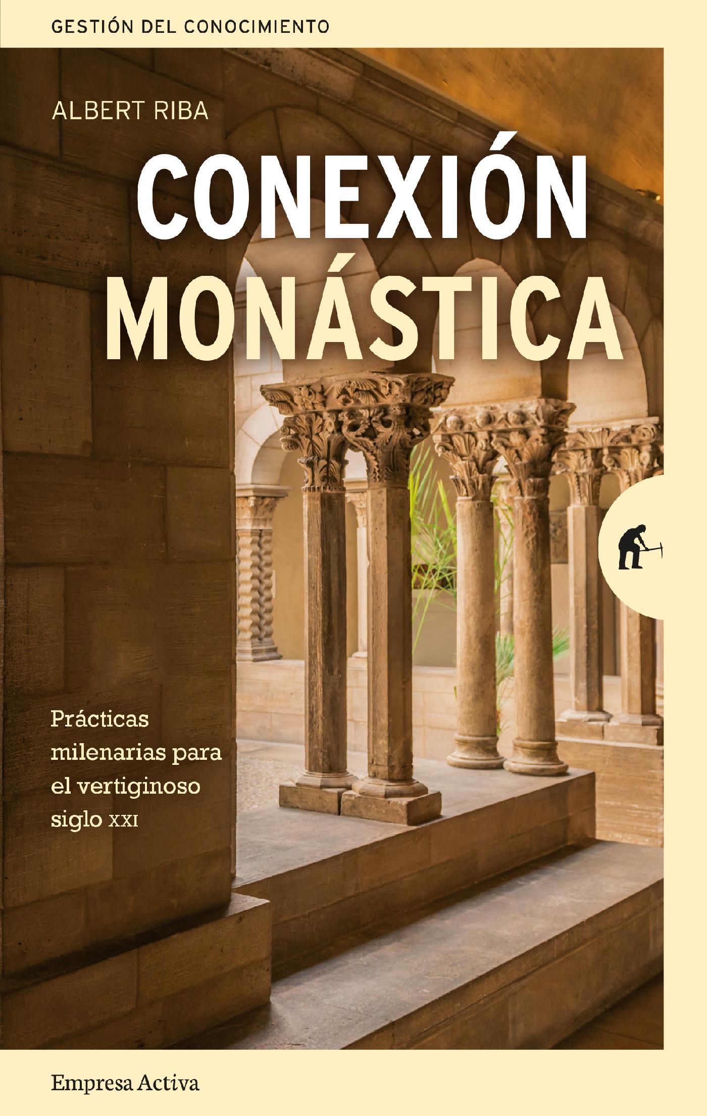 CONEXIÓN MONÁSTICA 