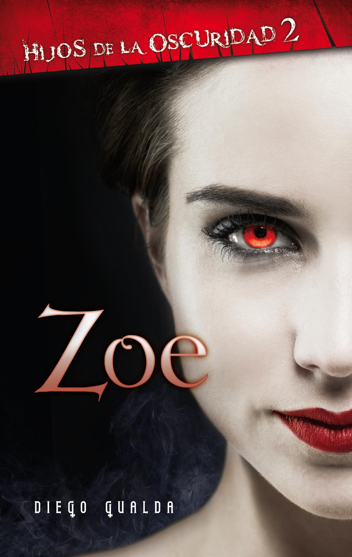 ZOE, HIJOS DE LA OSCURIDAD 2