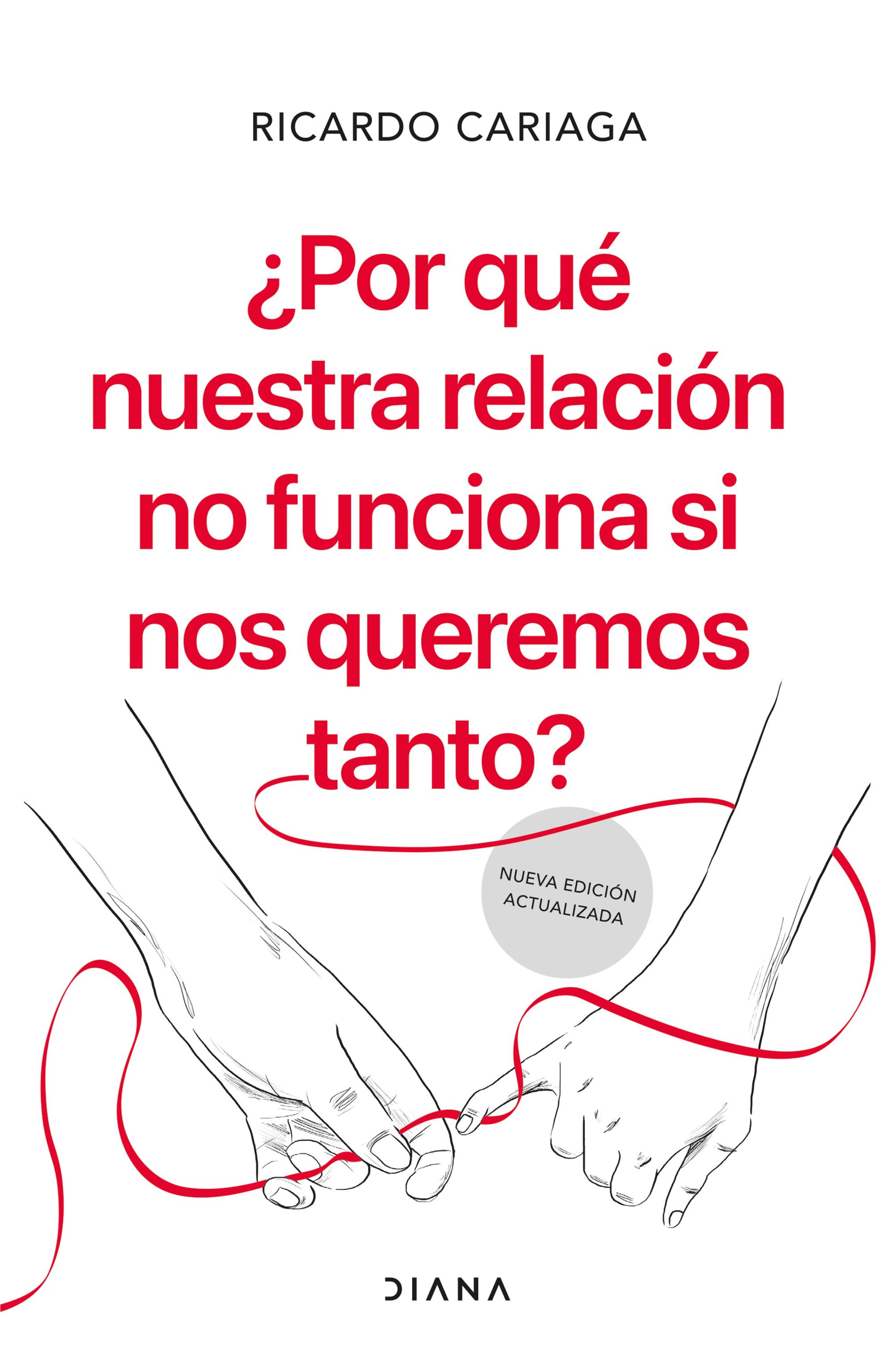 POR QUÉ NUESTRA RELACIÓN NO FUNCIONA SI NOS QUEREMOS TANTO