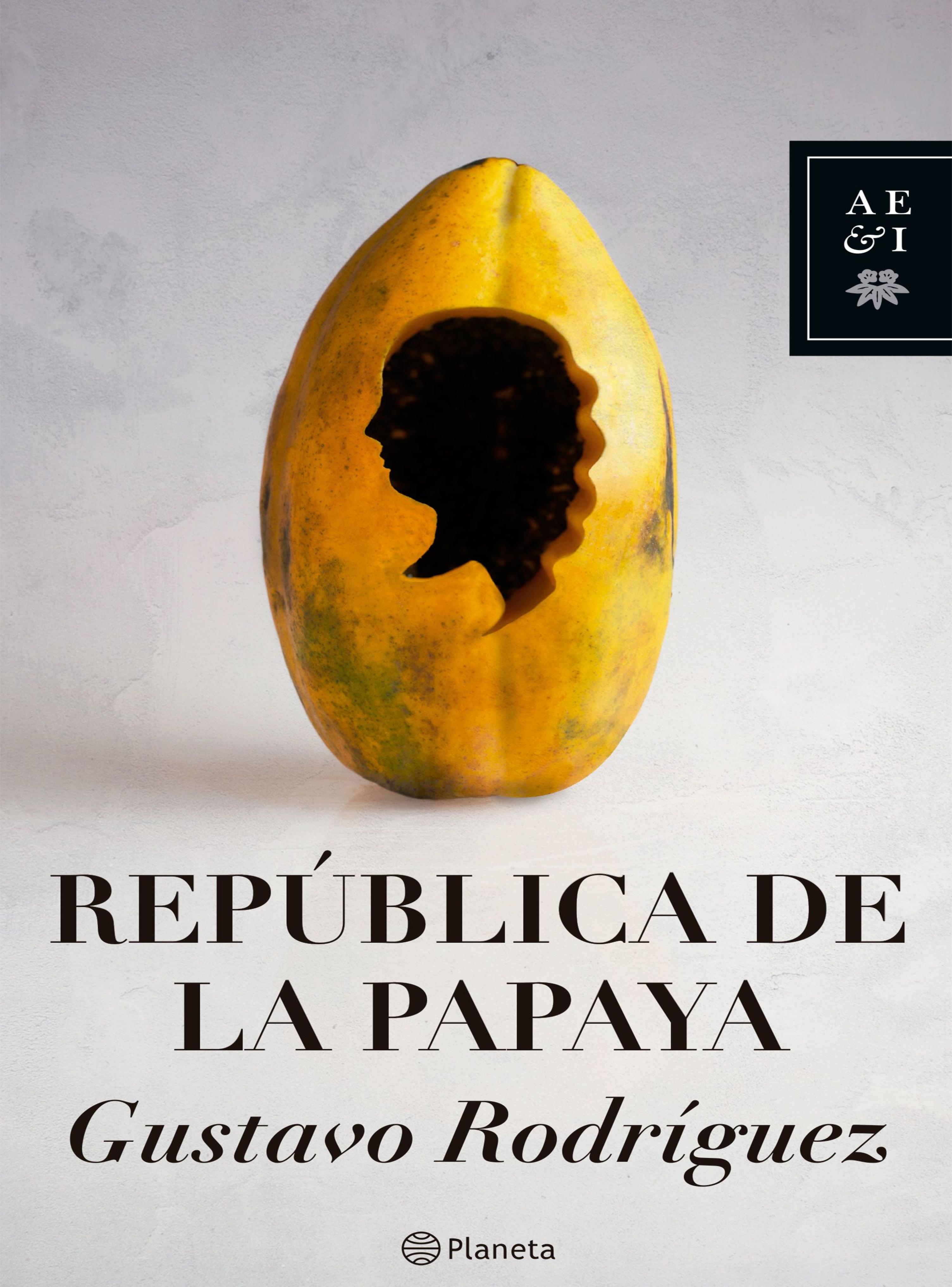 LA REPÚBLICA DE LA PAPAYA
