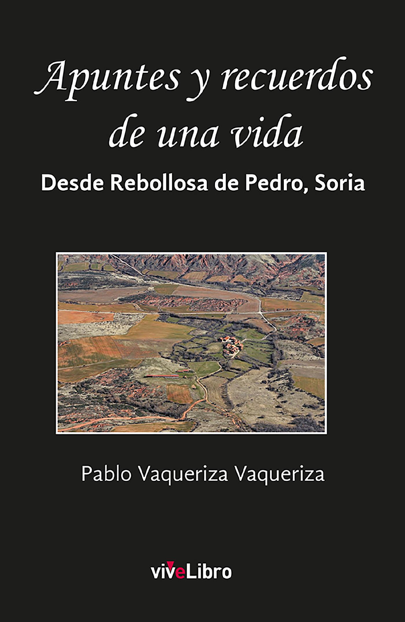 APUNTES Y RECUERDOS DE UNA VIDA