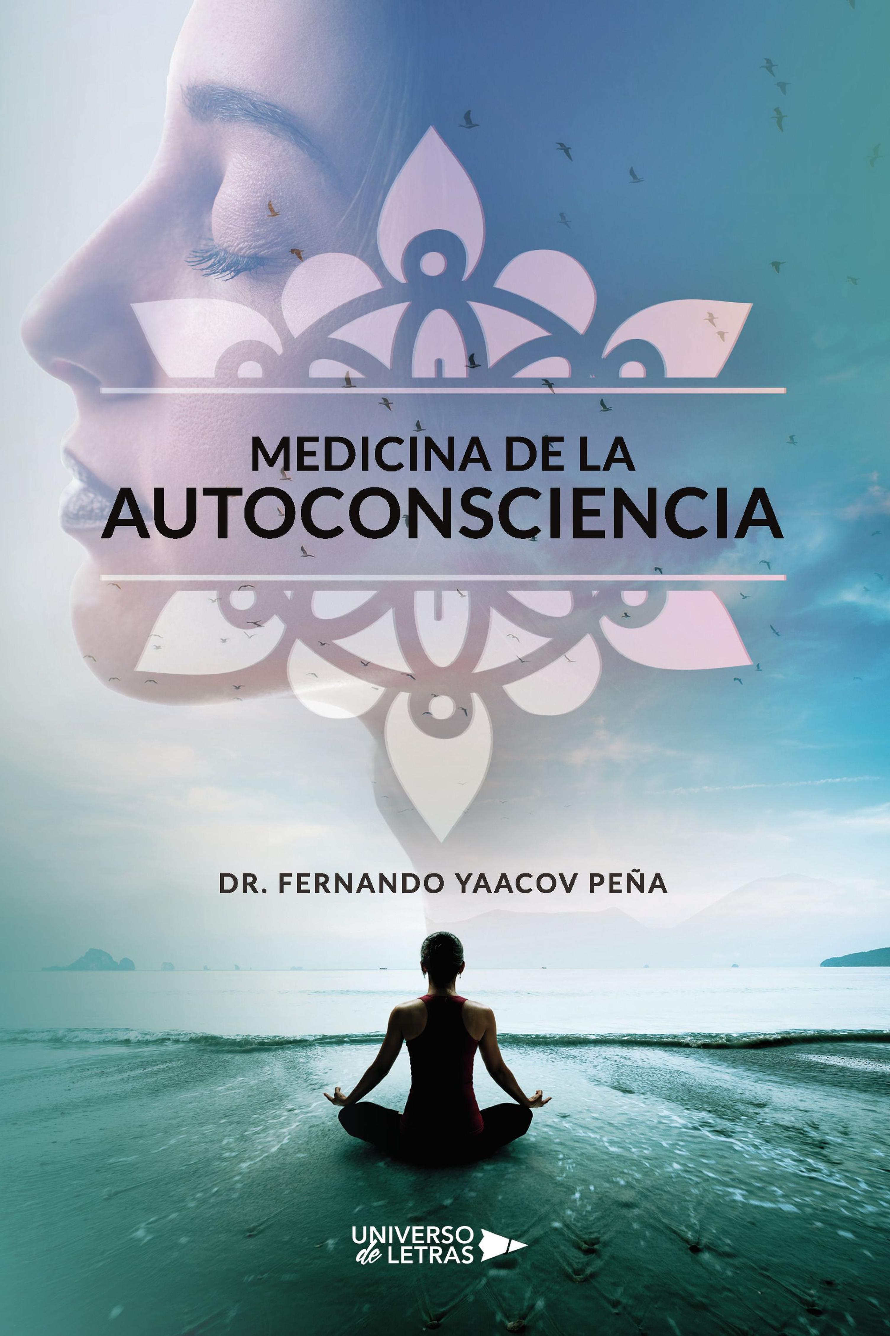 MEDICINA DE LA AUTOCONSCIENCIA