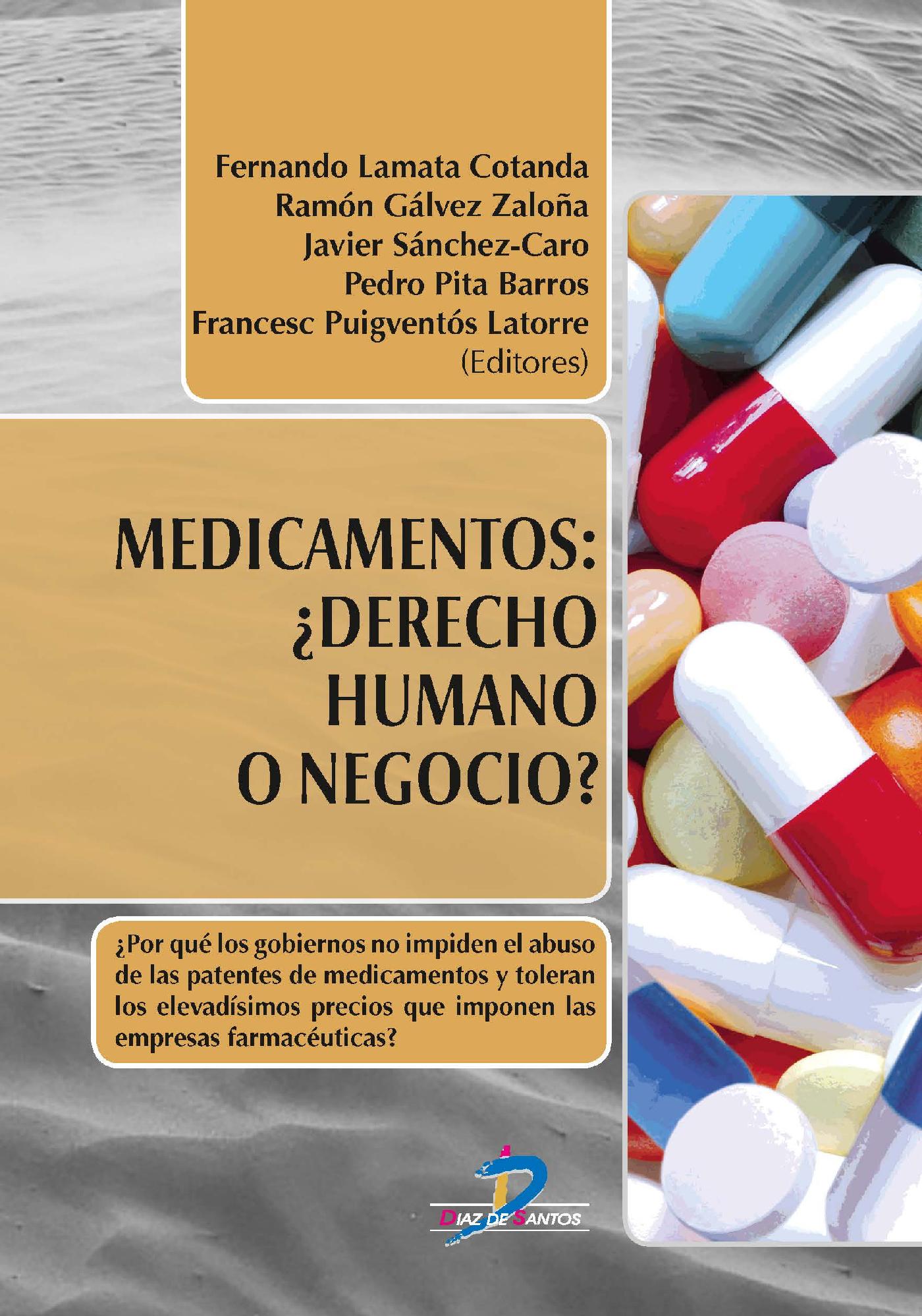 MEDICAMENTOS: ?DERECHO HUMANO O NEGOCIO?