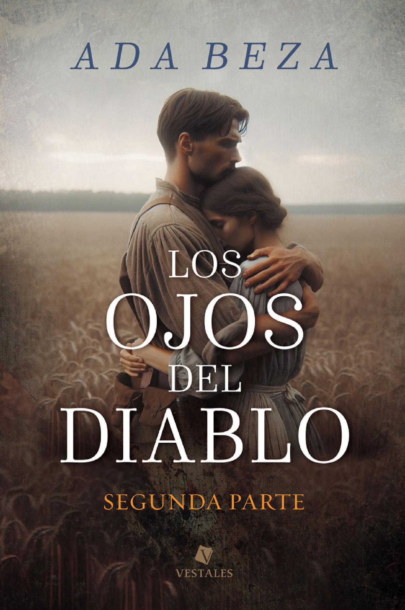 LOS OJOS DEL DIABLO. SEGUNDA PARTE