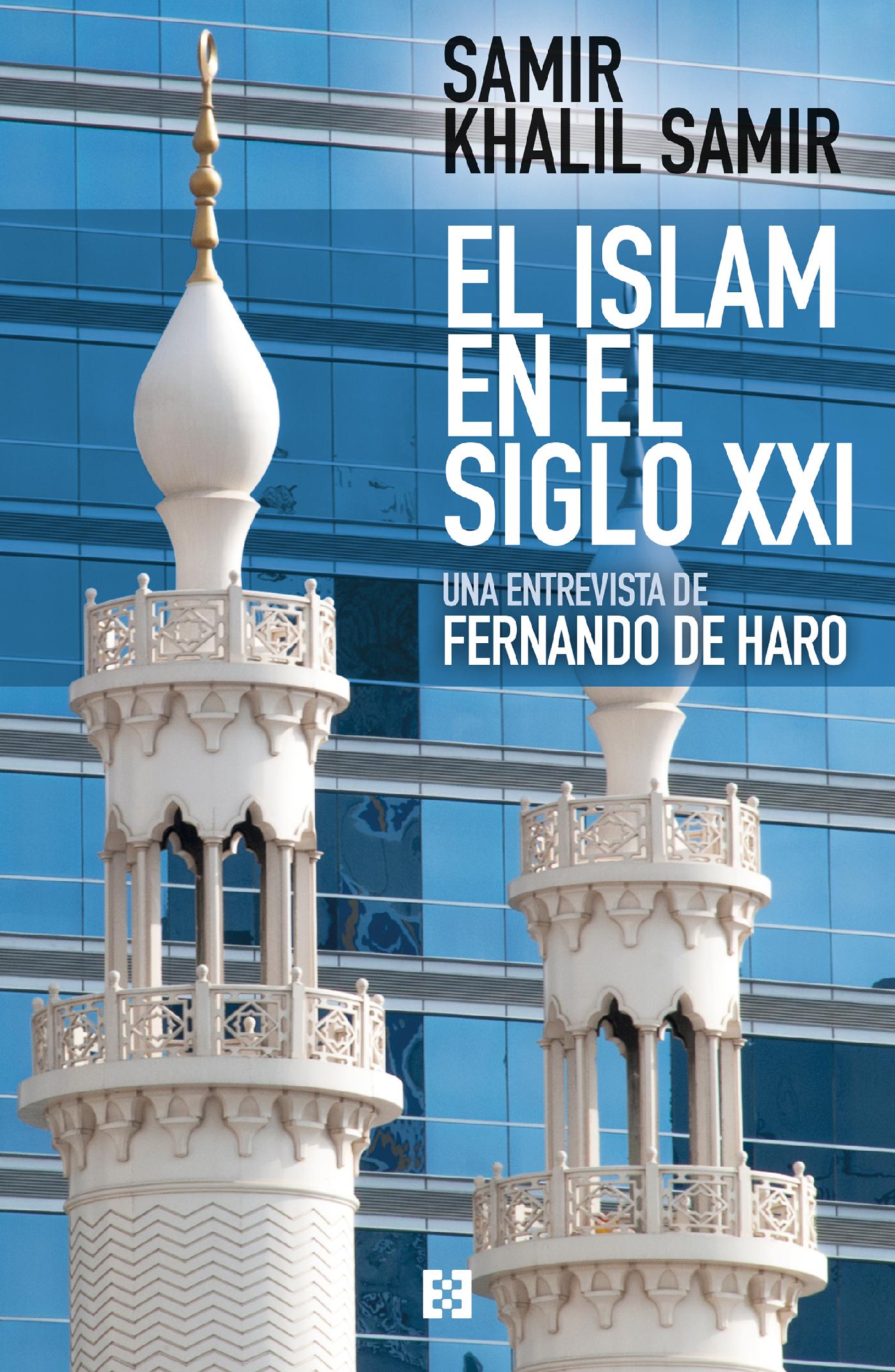EL ISLAM EN EL SIGLO XXI 