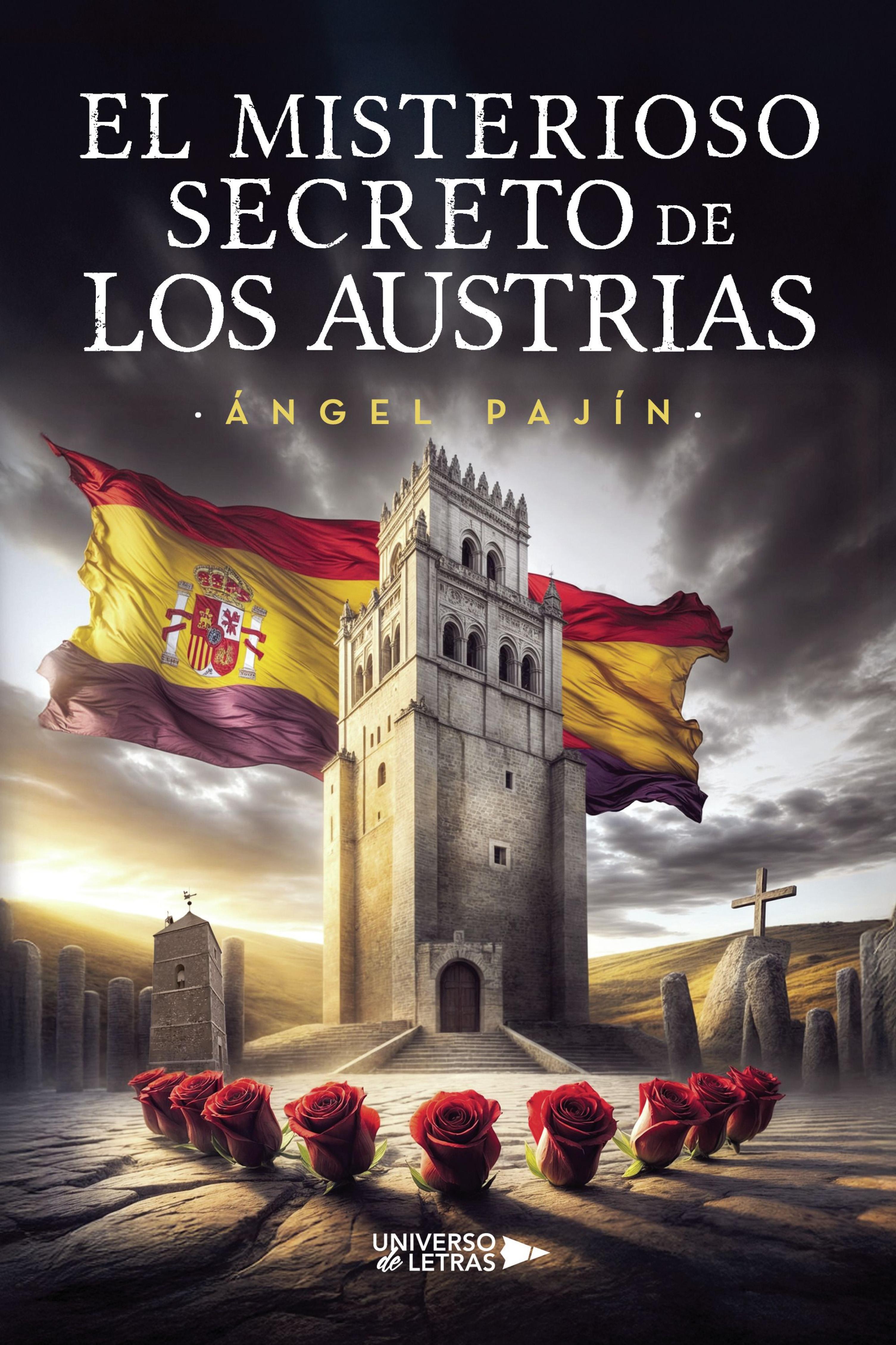 EL MISTERIOSO SECRETO DE LOS AUSTRIAS