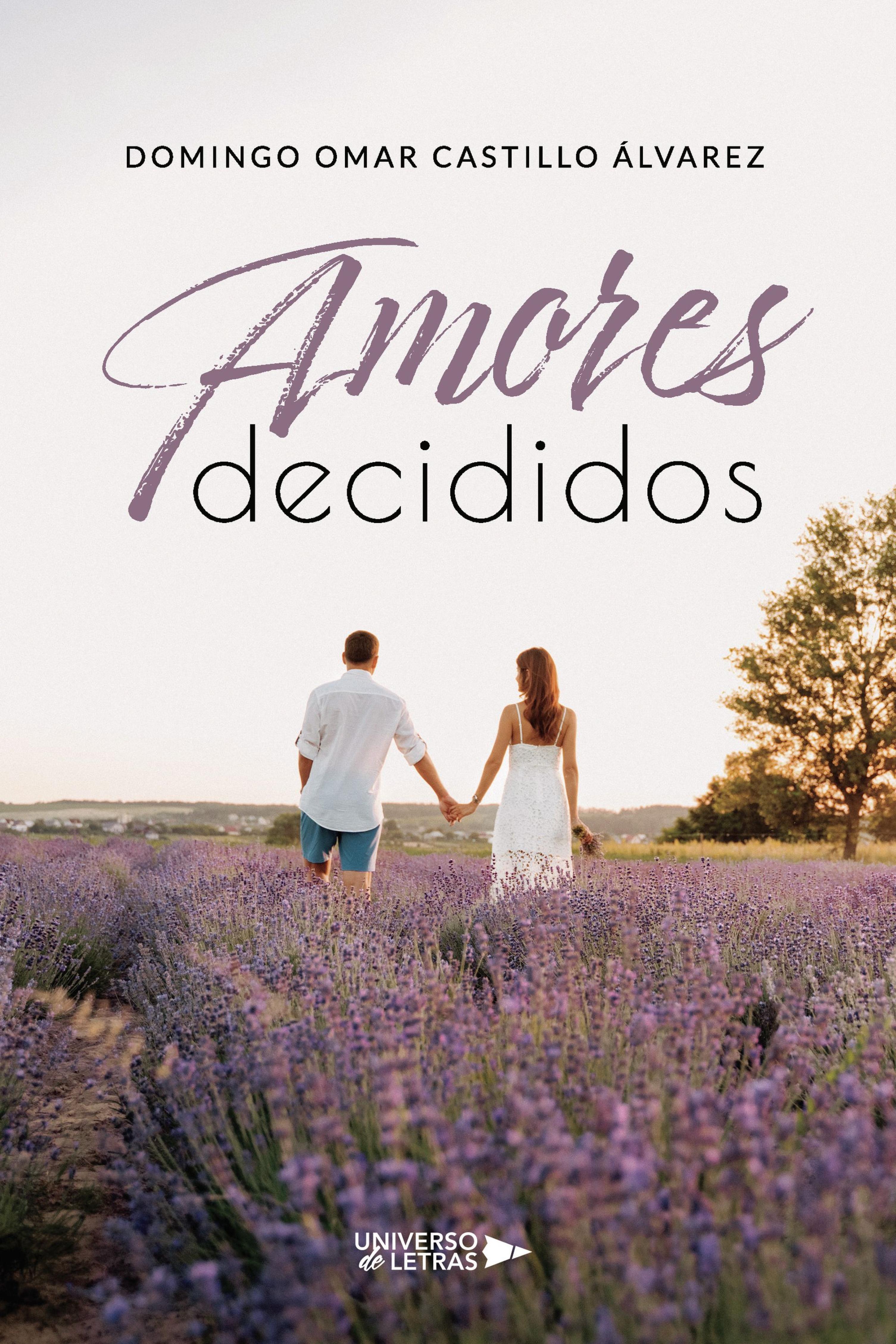 AMORES DECIDIDOS