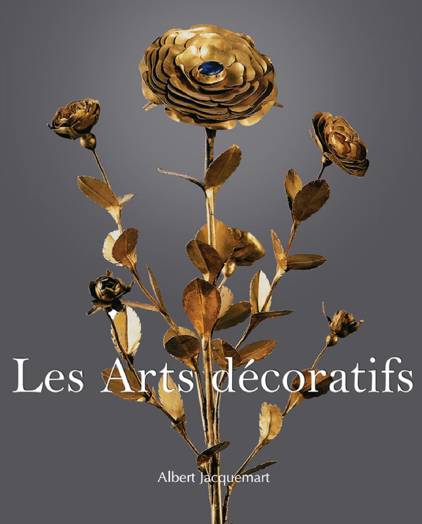 LES ARTS DECORATIFS