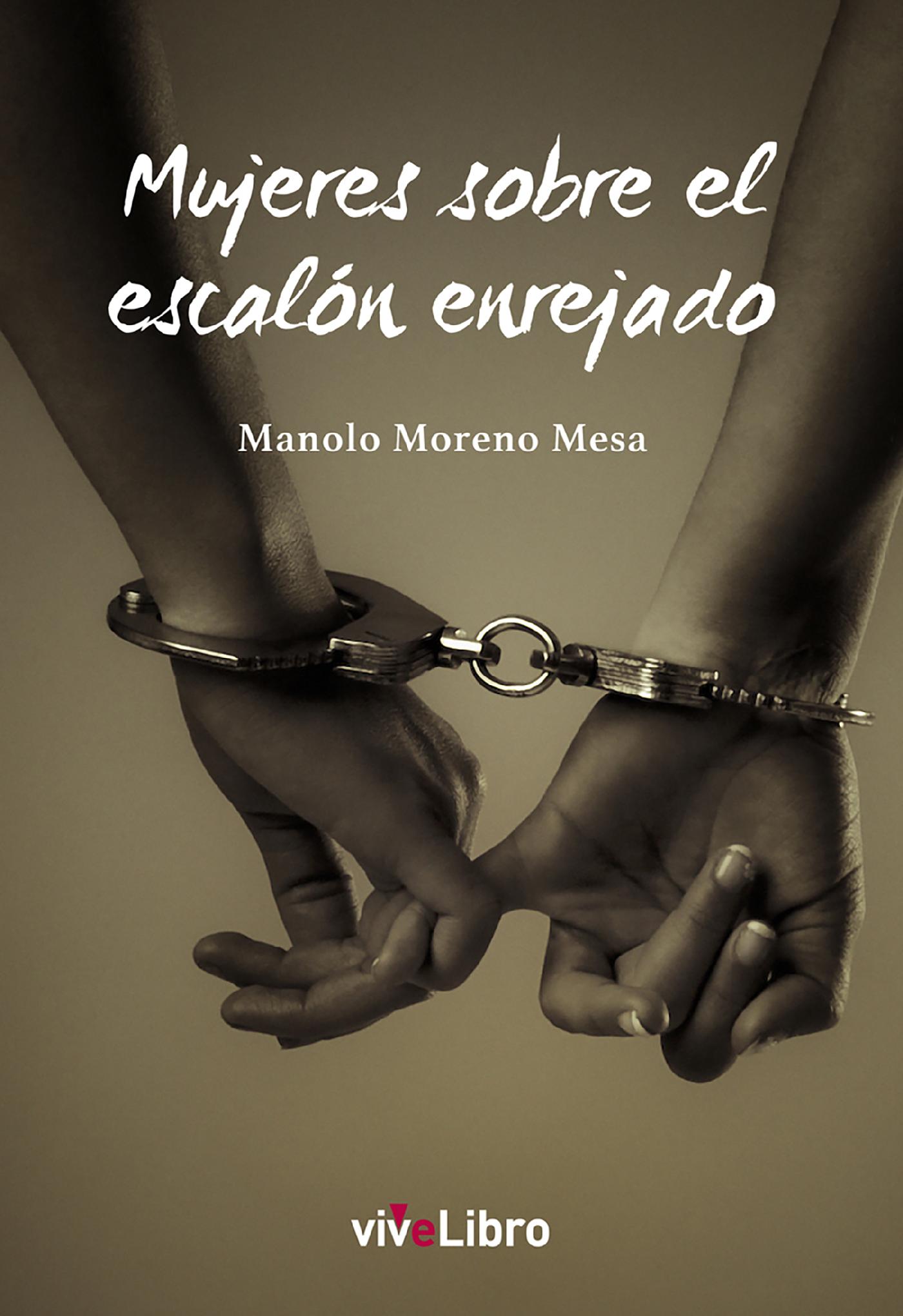 MUJERES SOBRE EL ESCALÓN ENREJADO