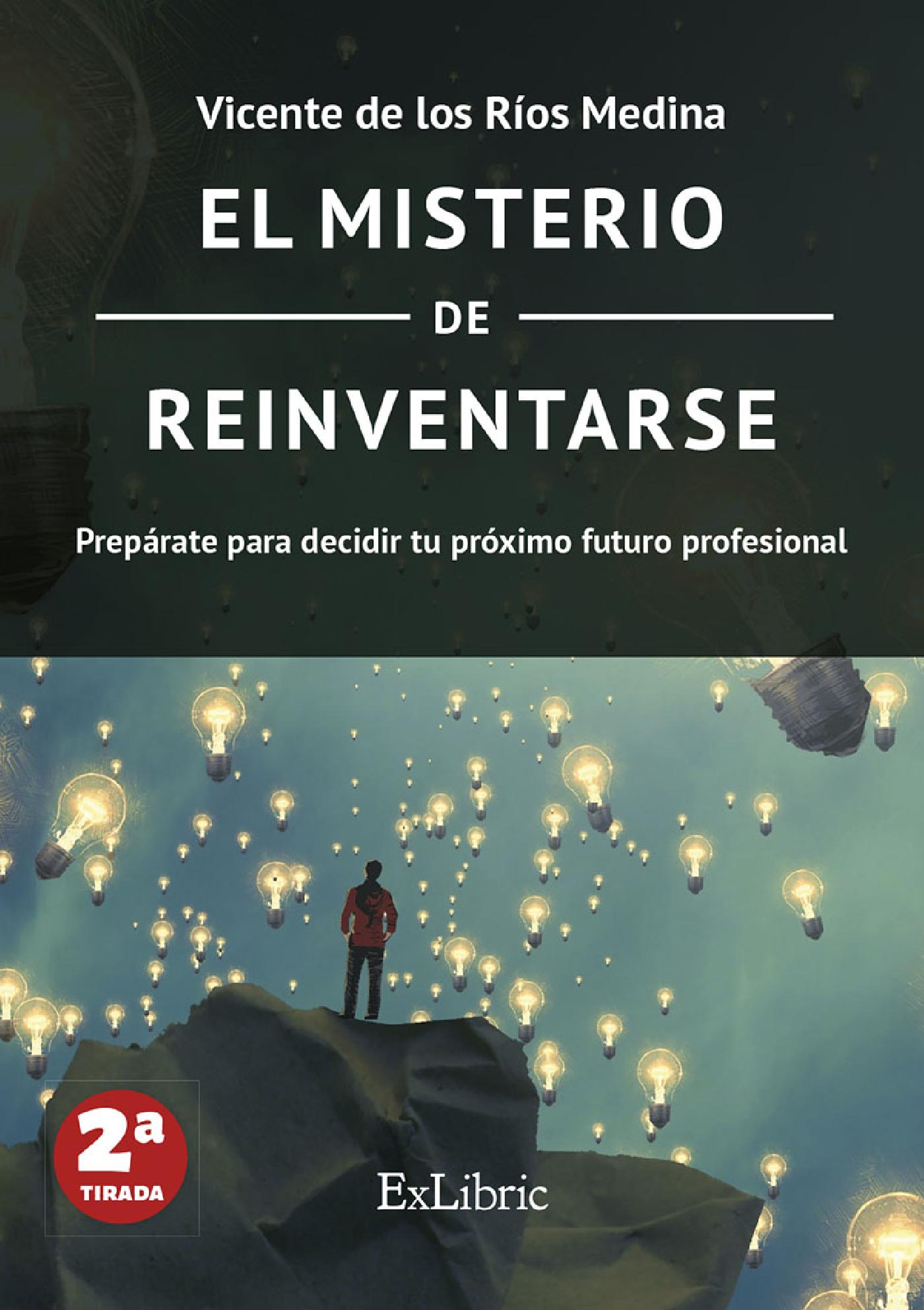 EL MISTERIO DE REINVENTARSE