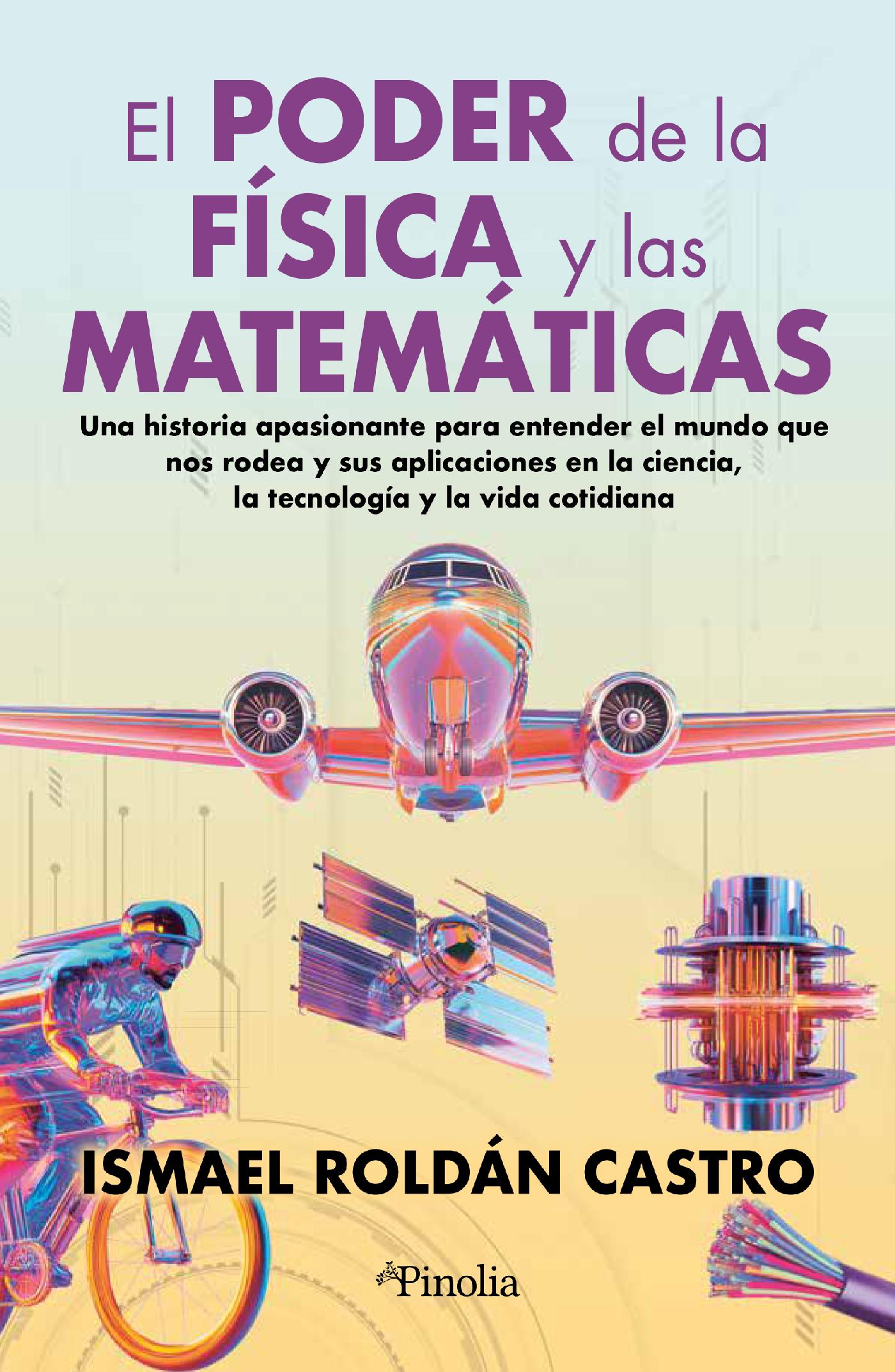 EL PODER DE LAS MATEMÁTICAS Y LA TECNOLOGÍA