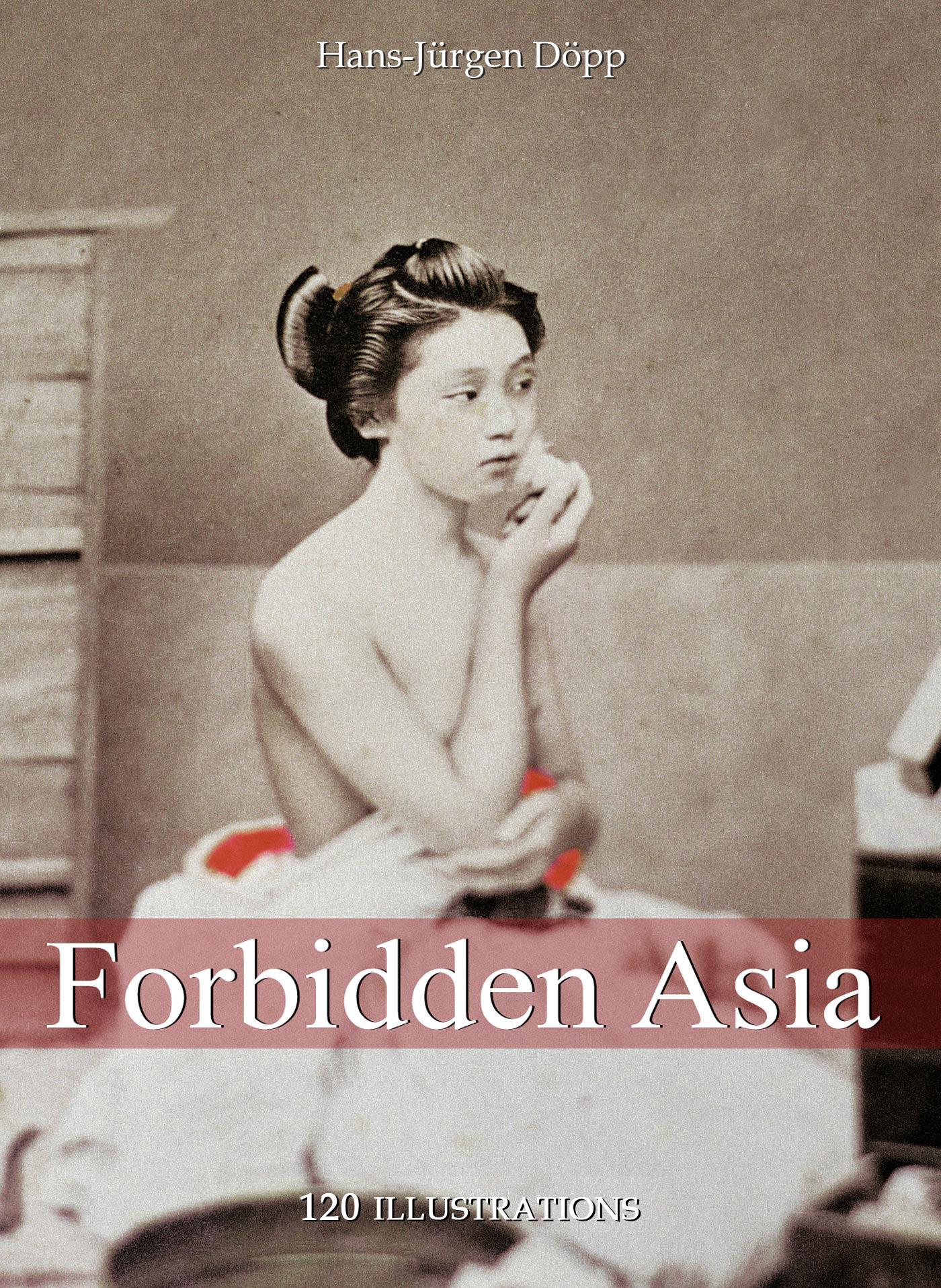 Forbidden Asia 120 Illustrations