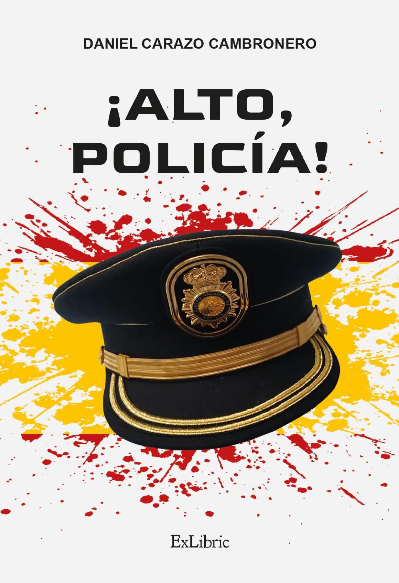 ¡ALTO, POLICÍA!