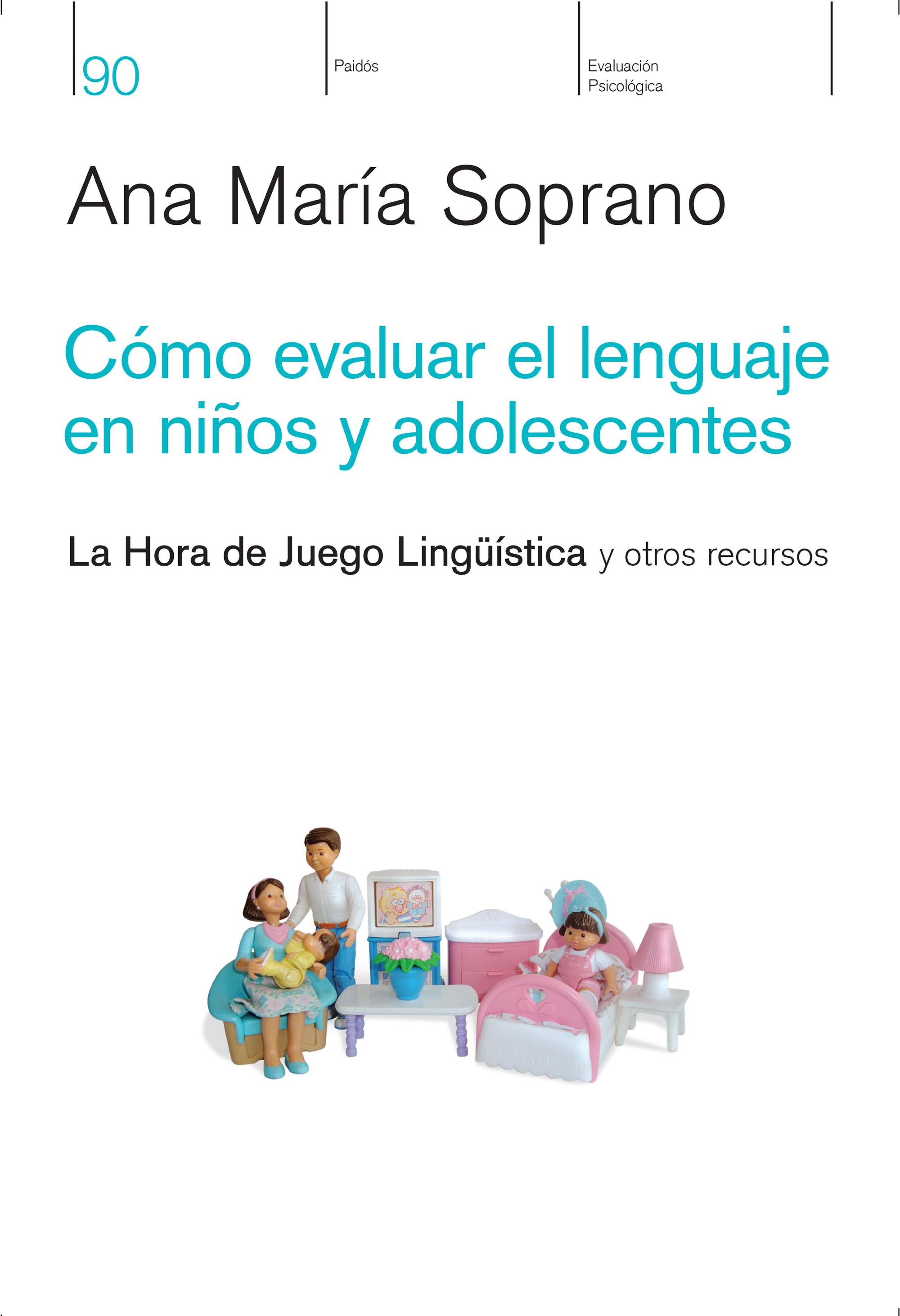 CÓMO EVALUAR EL LENGUAJE EN NIÑOS Y ADOLESCENTES