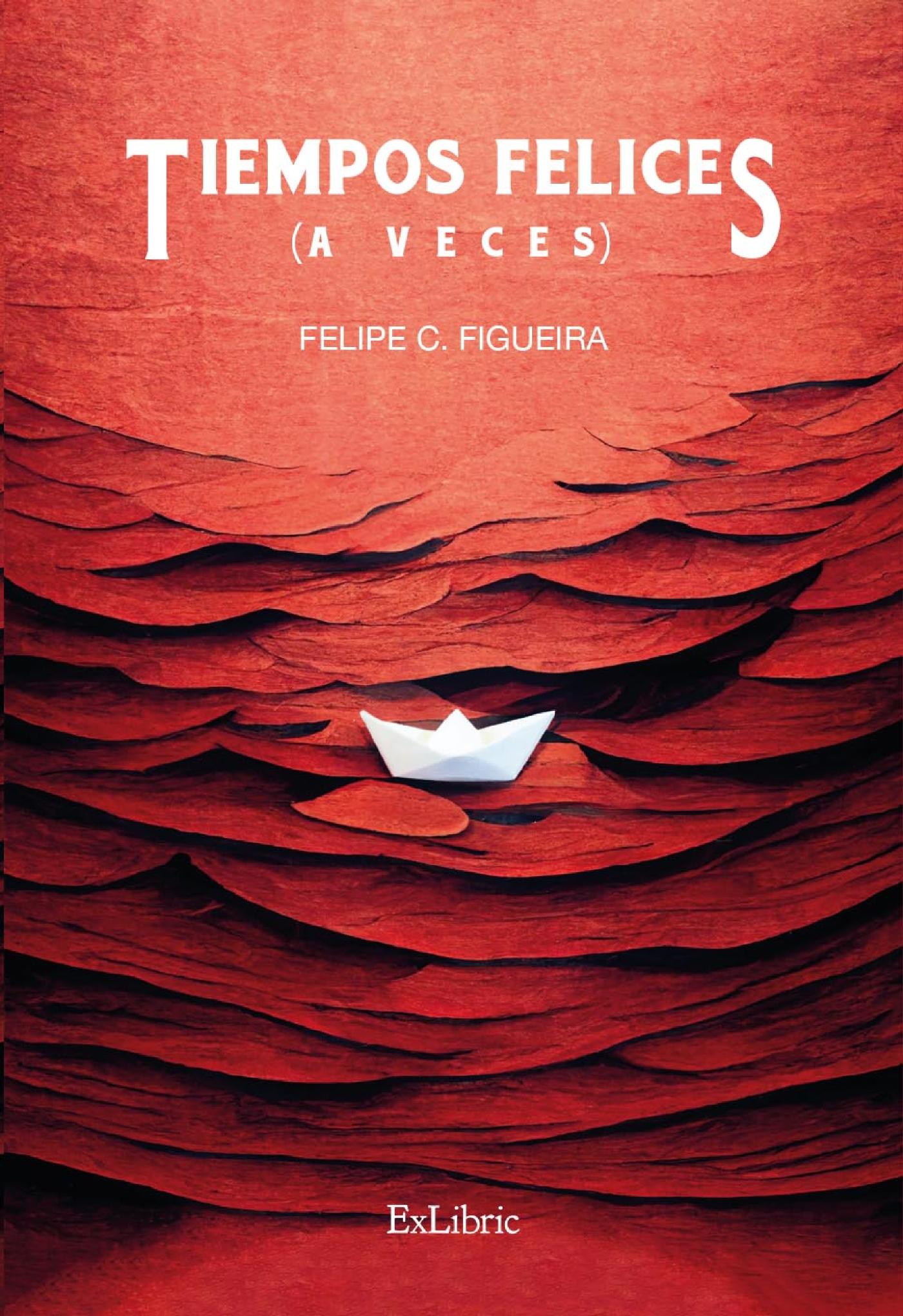 TIEMPOS FELICES (A VECES)