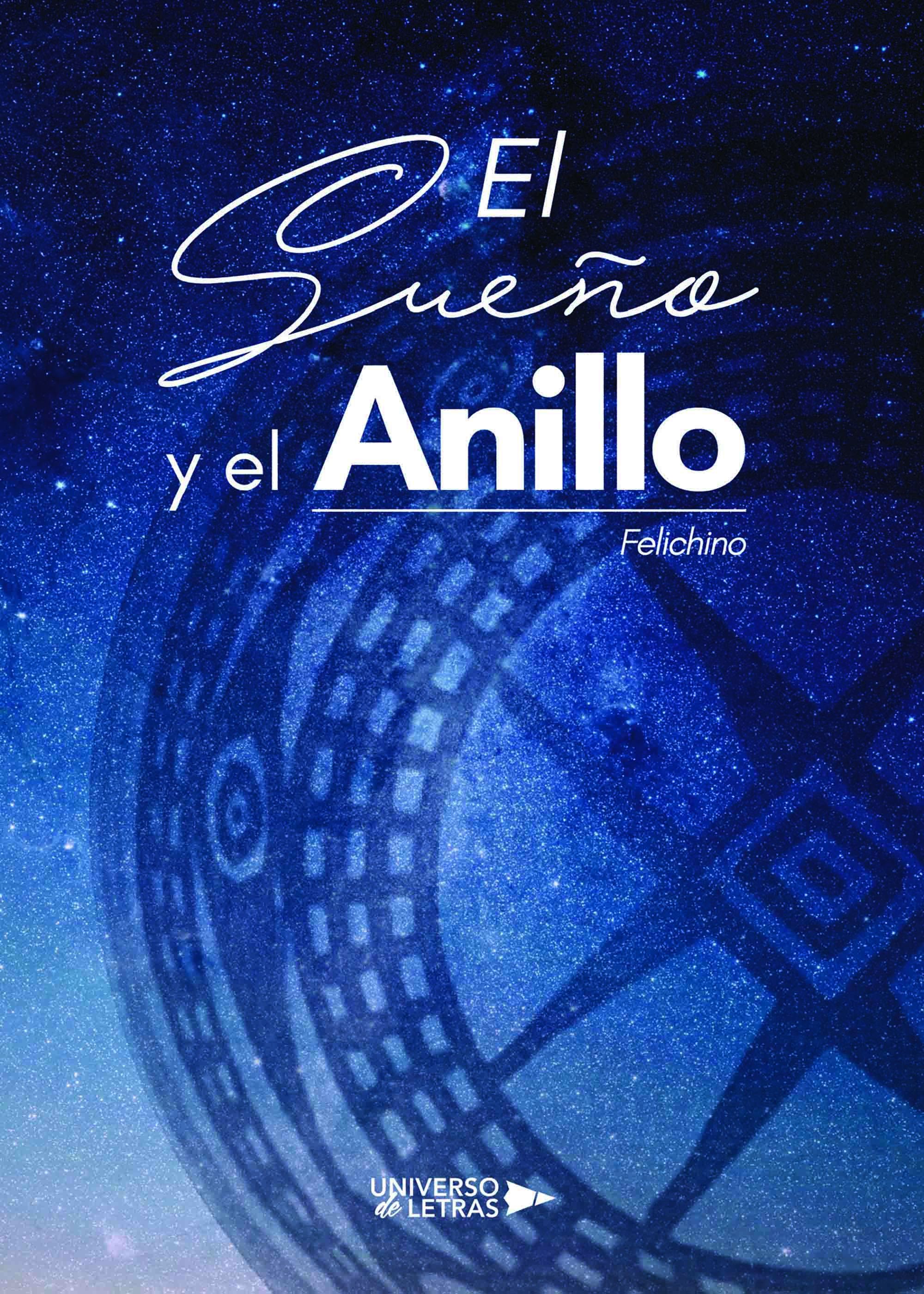 EL SUEÑO Y EL ANILLO