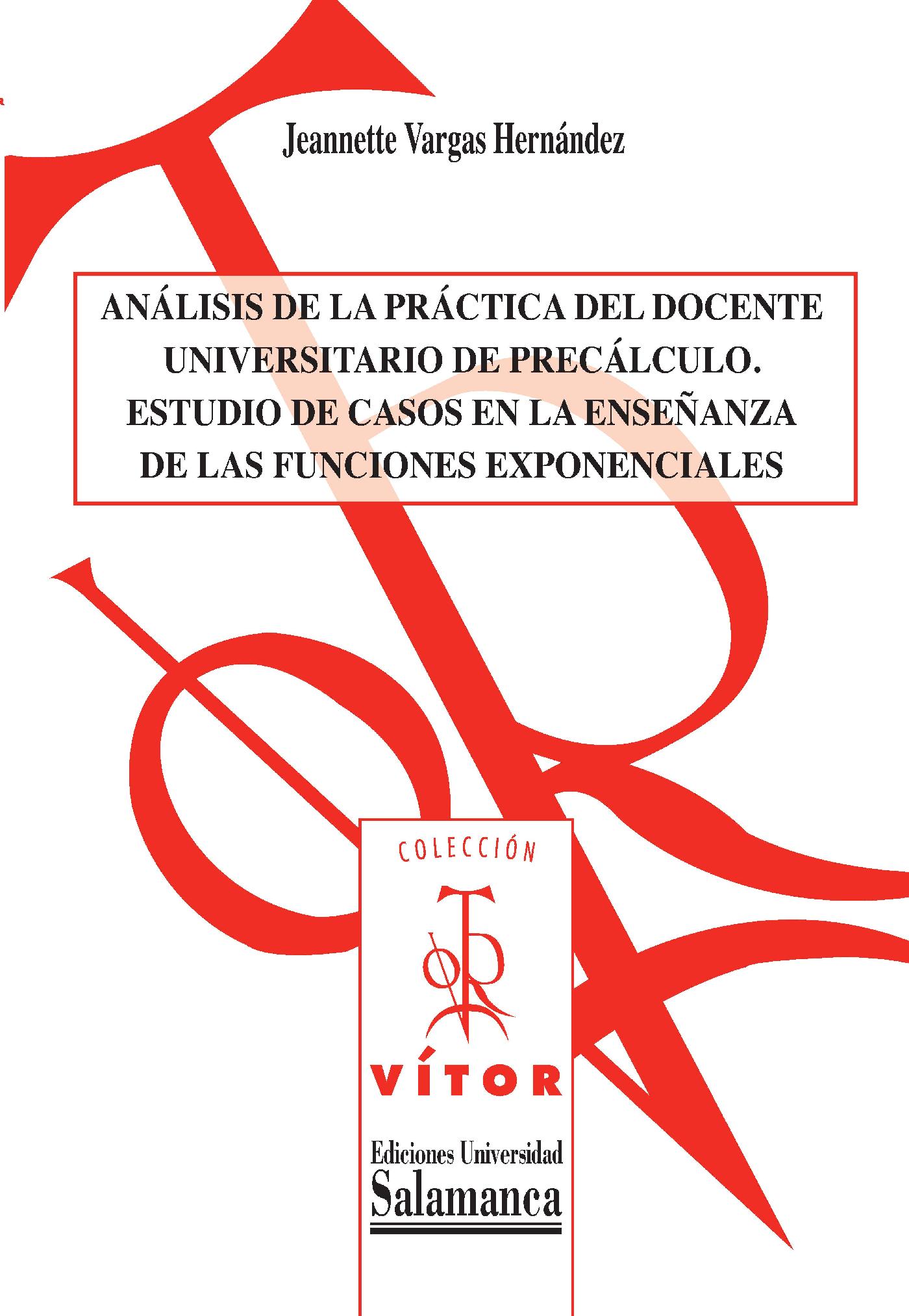 AN·LISIS DE LA PR·CTICA DEL DOCENTE UNIVERSITARIO DE PREC·LCULO