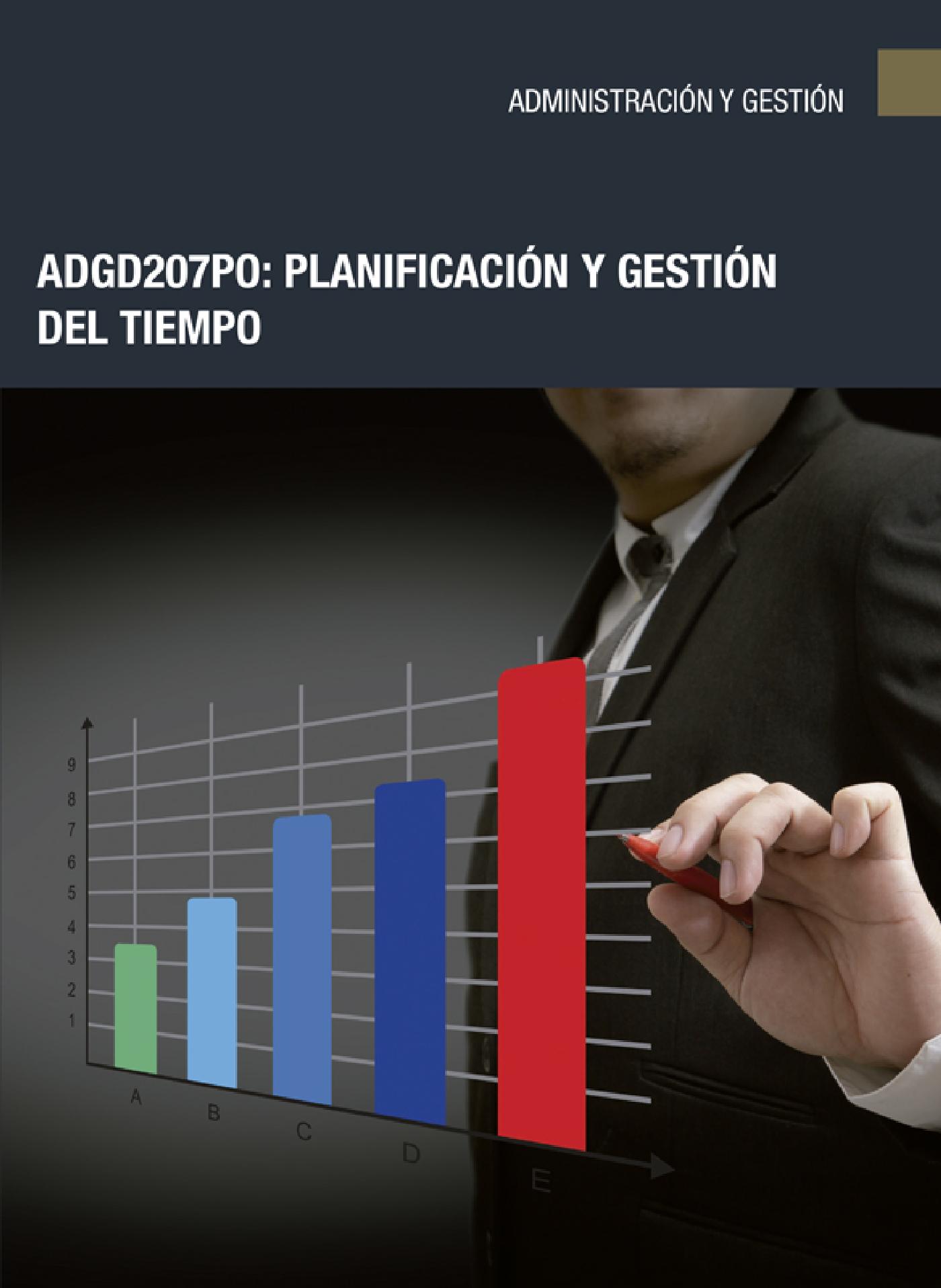 ADGD207PO: GESTIÓN Y PLANIFICACIÓN DEL TIEMPO