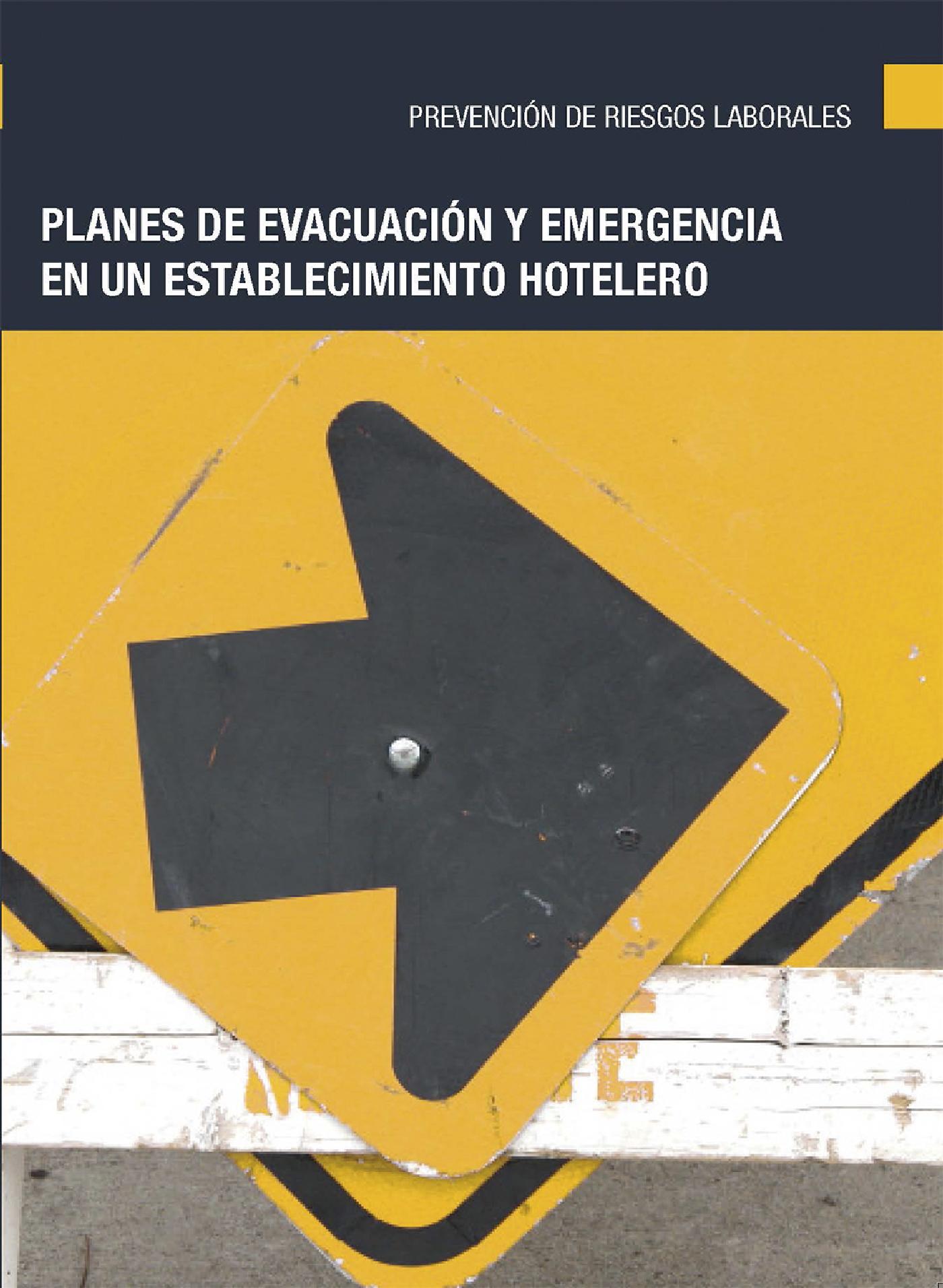PLANES DE EVACUACIÓN Y EMERGENCIA EN UN ESTABLECIMIENTO HOTELERO