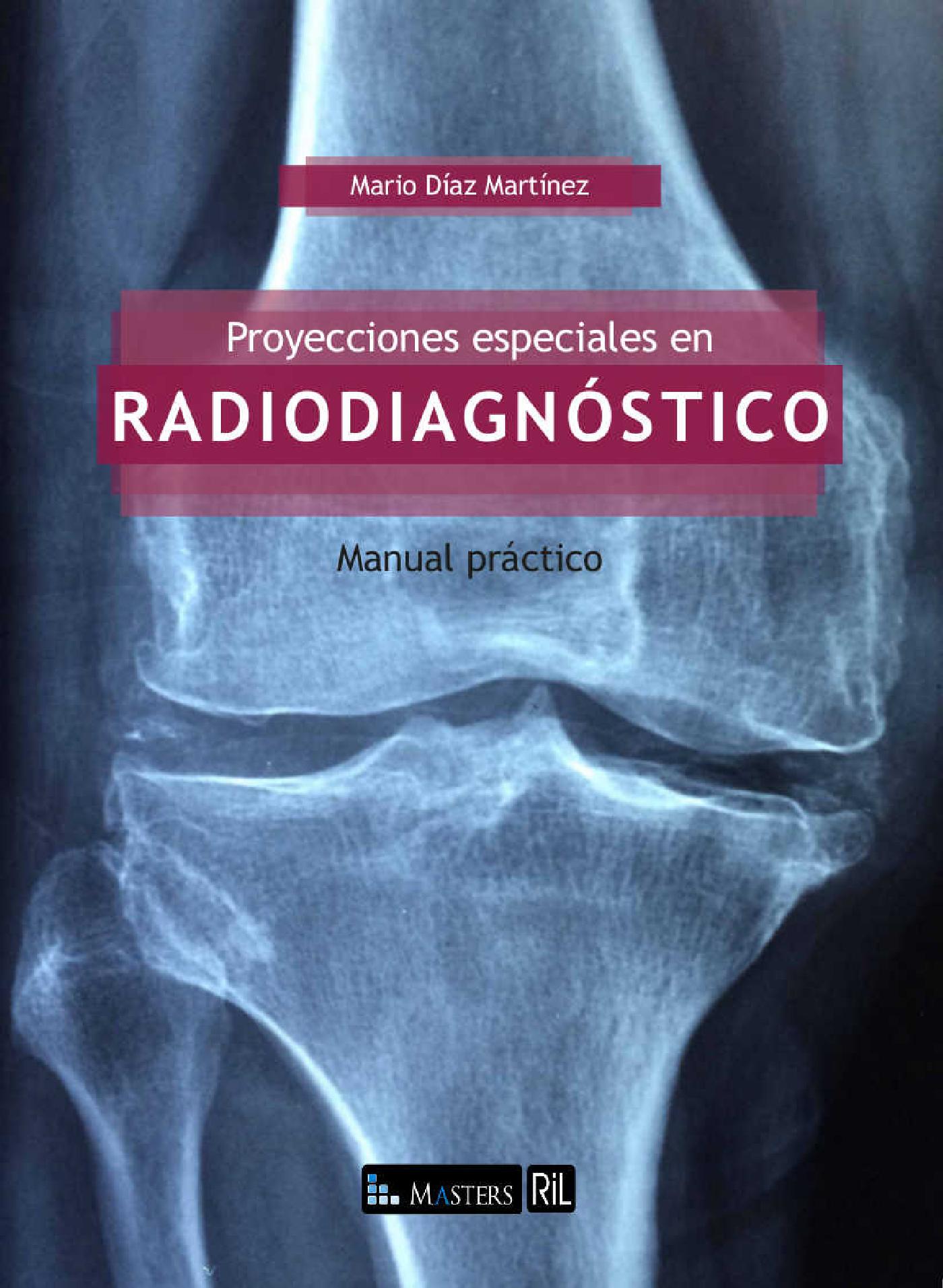 PROYECCIONES ESPECIALES EN RADIODIAGNÓSTICO