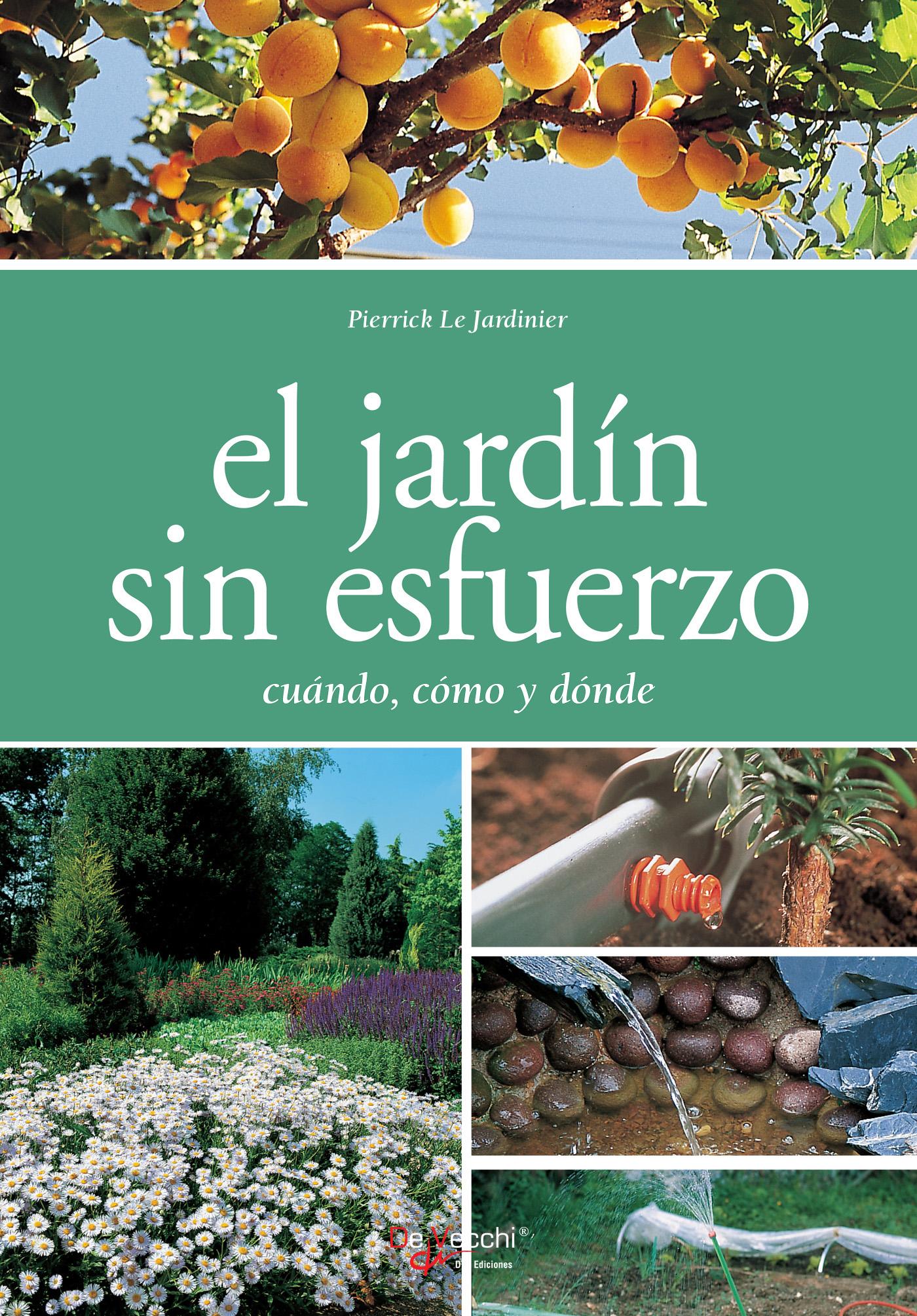 EL JARDÍN SIN ESFUERZO