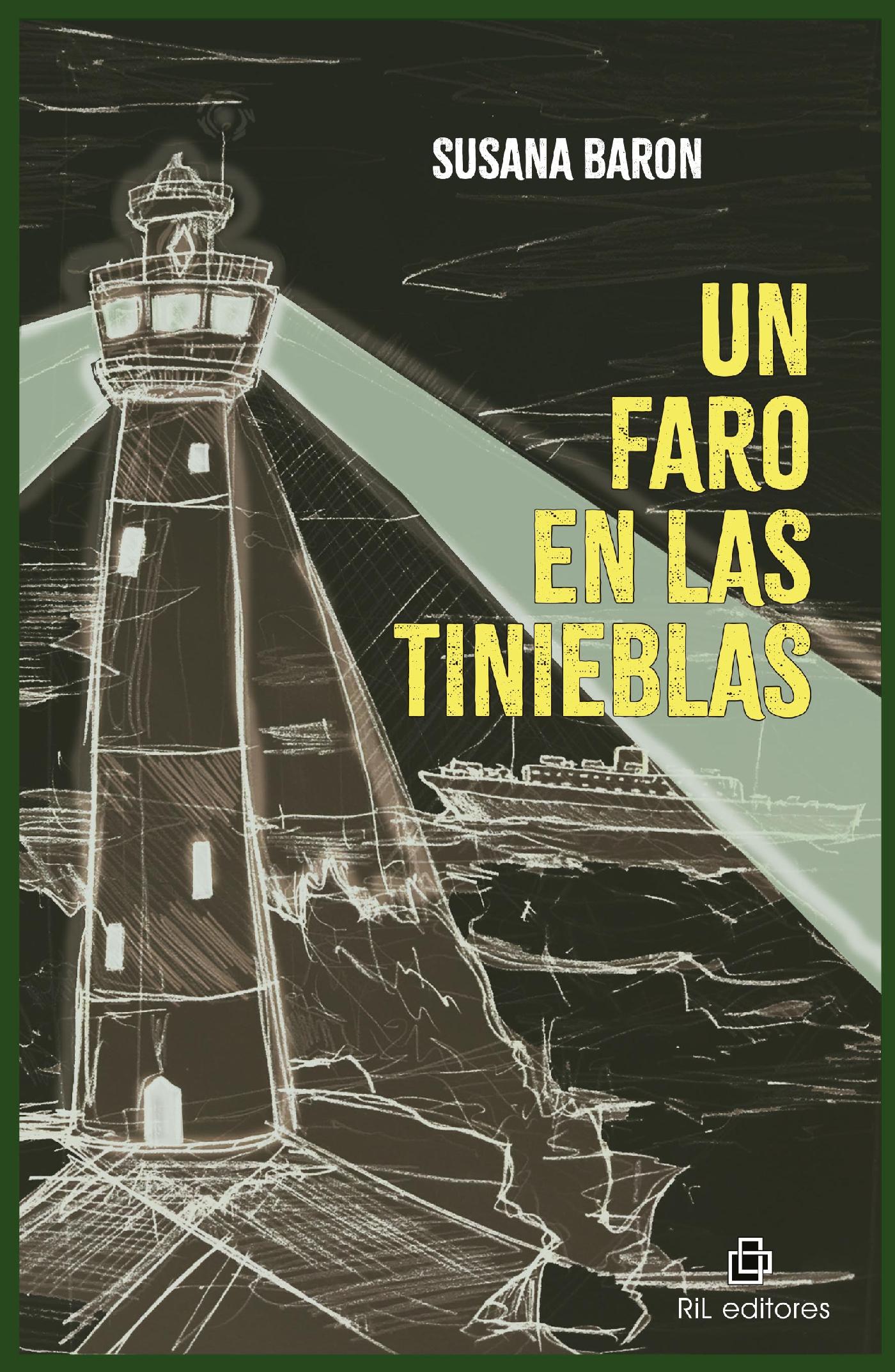UN FARO EN LAS TINIEBLAS