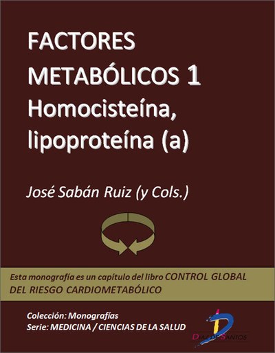FACTORES METABÓLICOS 1. HOMOCISTEÍNA, LIPOPROTEÍNA