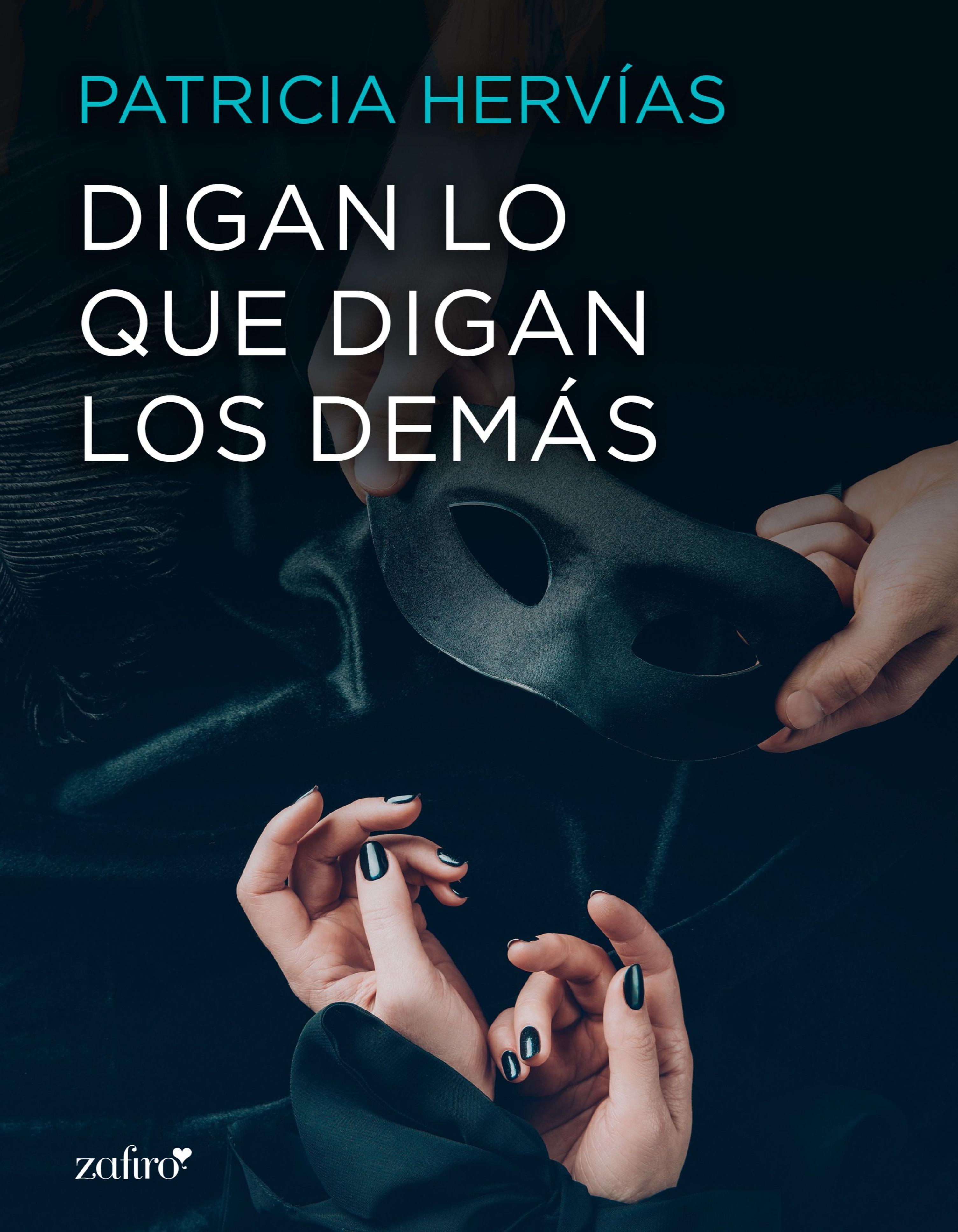 DIGAN LO QUE DIGAN LOS DEMÁS